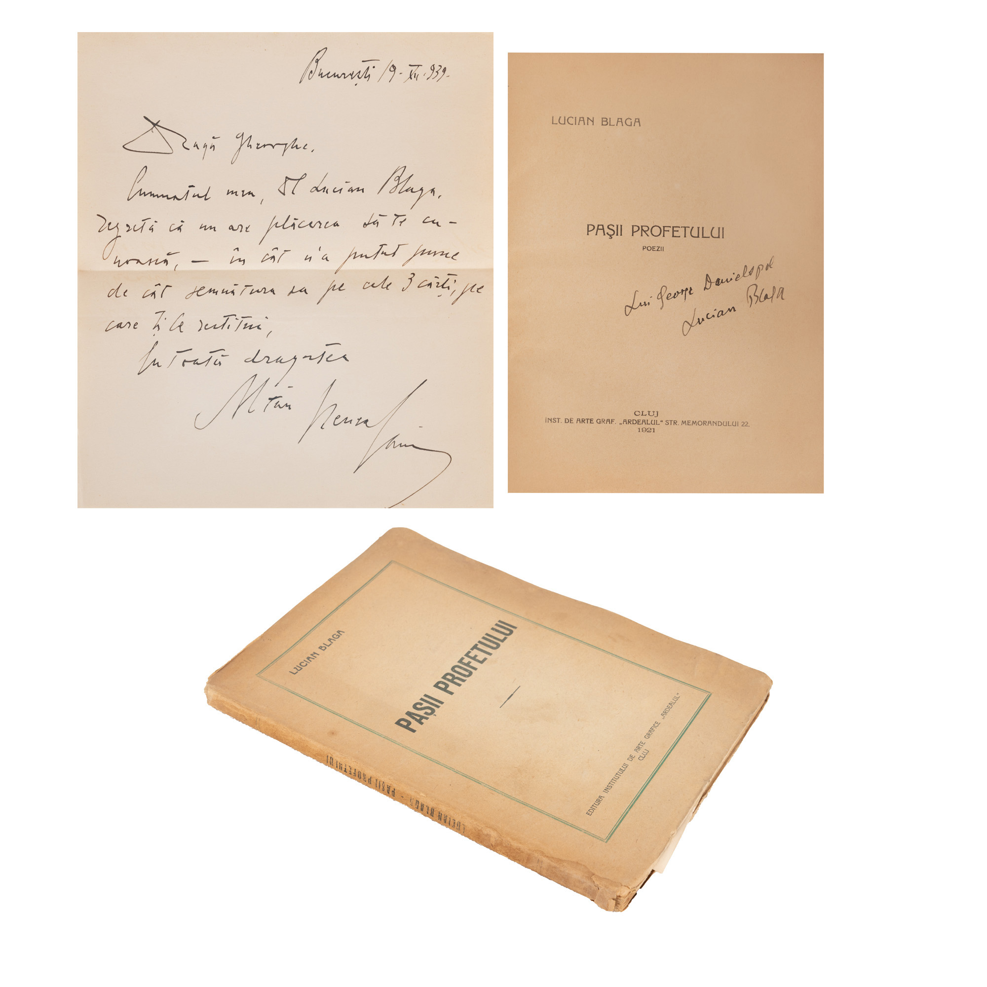 Lot format din ”Pașii profetului”, de Lucian Blaga, ediție princeps, Cluj, 1921, cu semnătura și dedicația olografe ale autorului și scrisoare olografă redactată de cumnatul lui Lucian Blaga, București, 19 decembrie 1939, ambele către Gheorghe Danielopolu