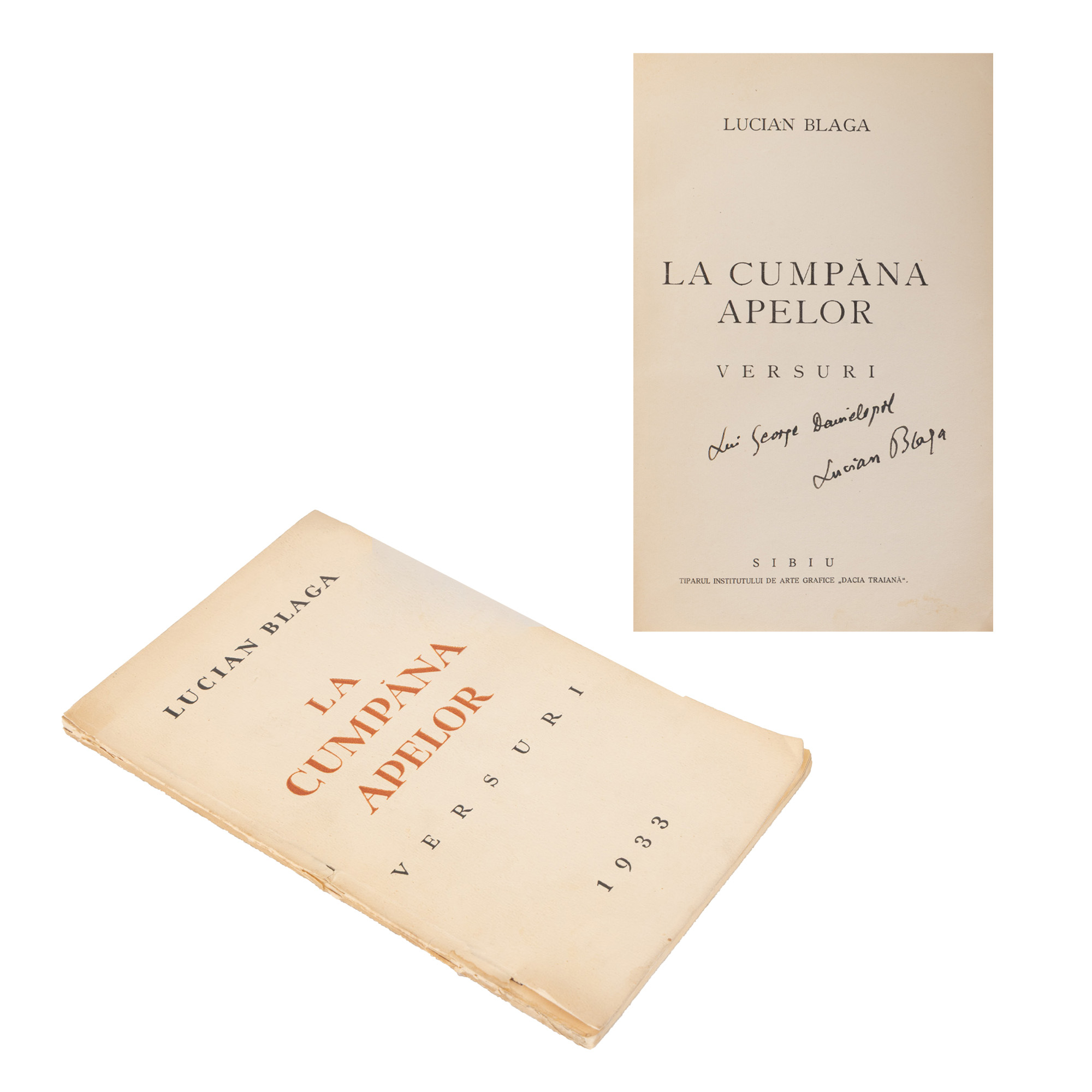 ”La cumpăna apelor”, de Lucian Blaga, ediție princeps, Sibiu, 1933, cu semnătura și dedicația olografe ale autorului către George (Gheorghe) Danielopolu