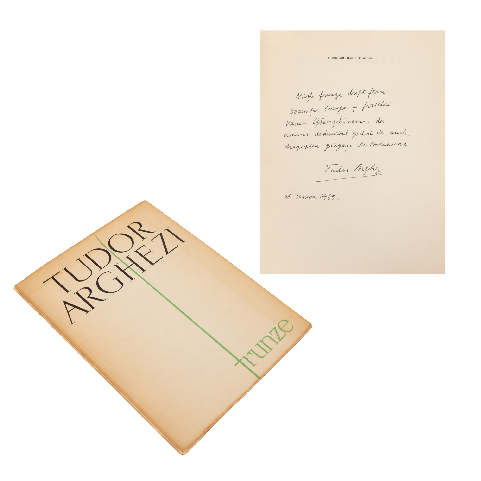 ”Frunze”, de Tudor Arghezi, ediție princeps, București, 1961, cu dedicația autorului către Domnița și Vania Gherghinescu
