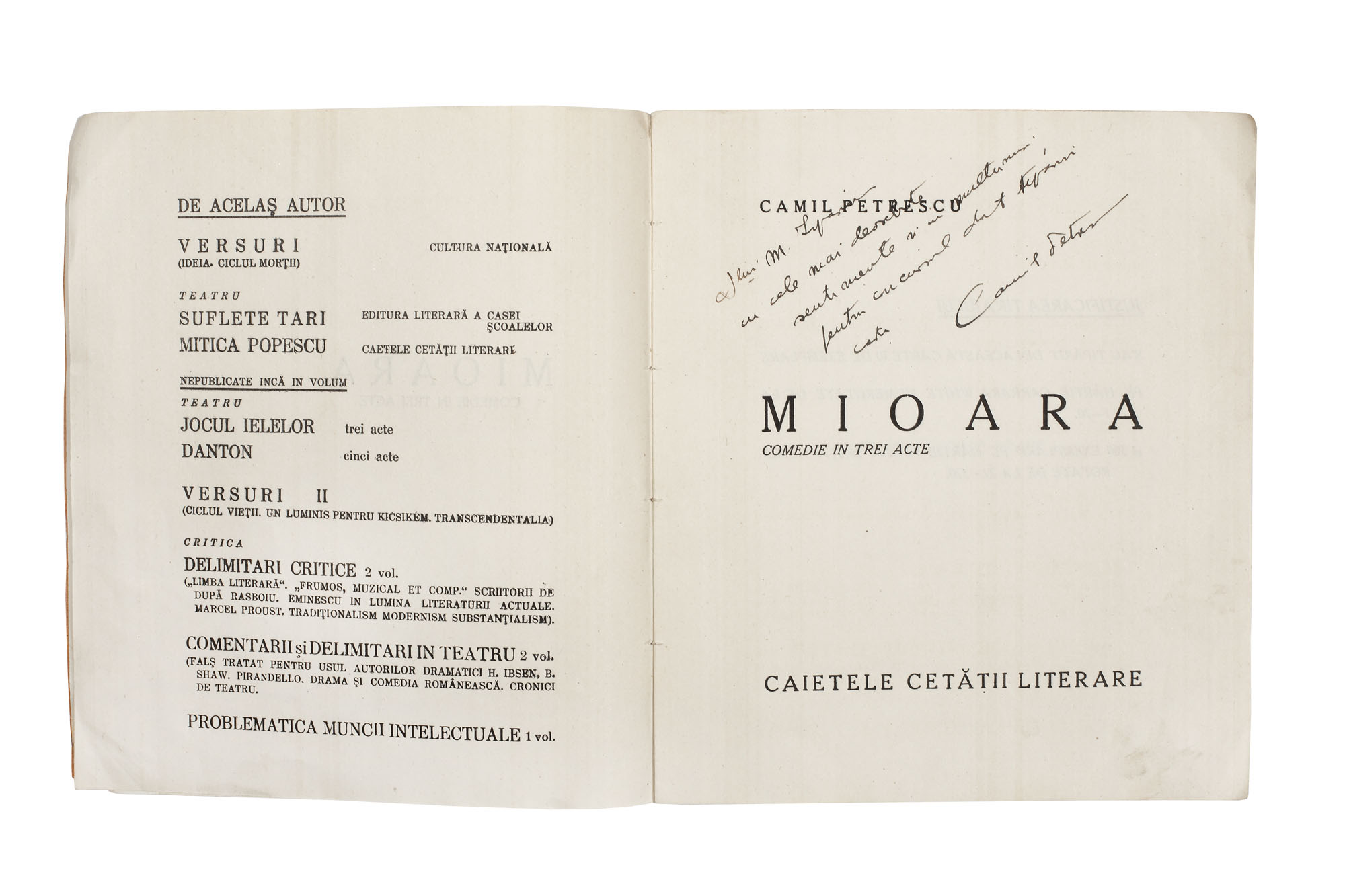 "Mioara şi Act Veneţian", de Camil Petrescu, Bucureşti, poartă dedicaţia şi semnătura olografă a autorului