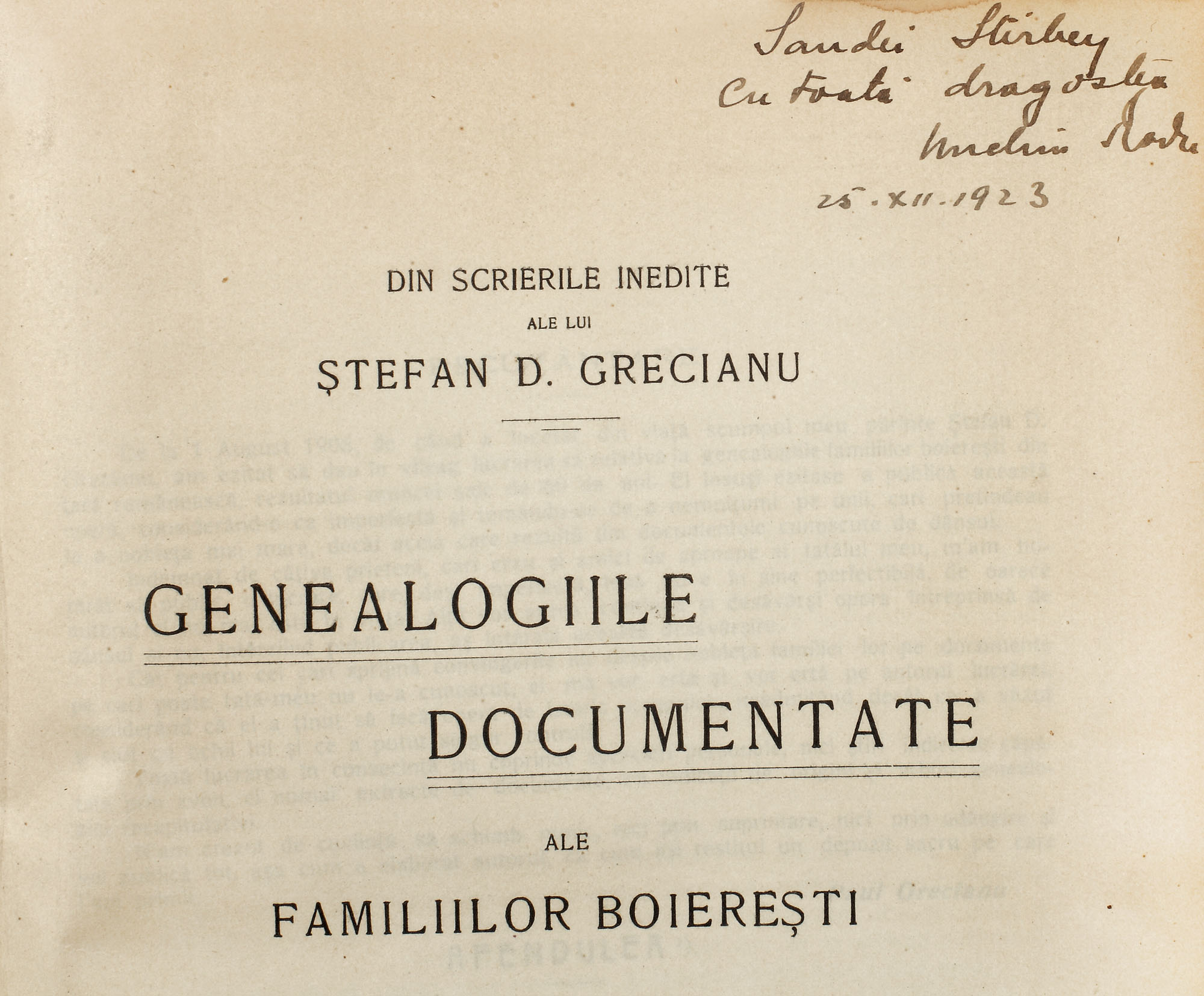 "Genealogiile documentate", Ștefan Paul Greceanu, Bucureşti, 1916, 2 volume