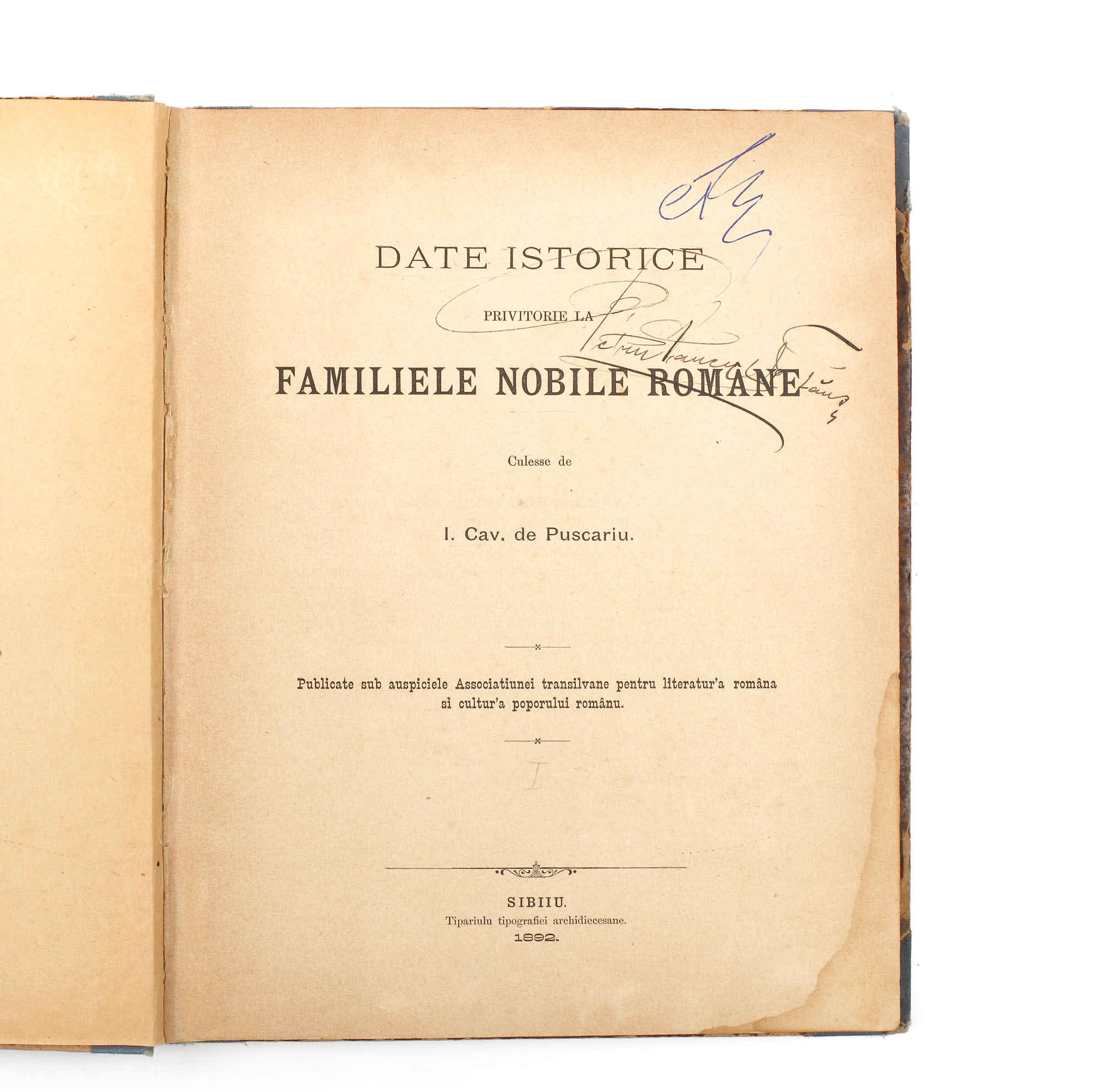 Date istorice cu privire la fimiliile nobile române, de Ion Cavaler de Pușcariu, Sibiu, 1892, 2 volume