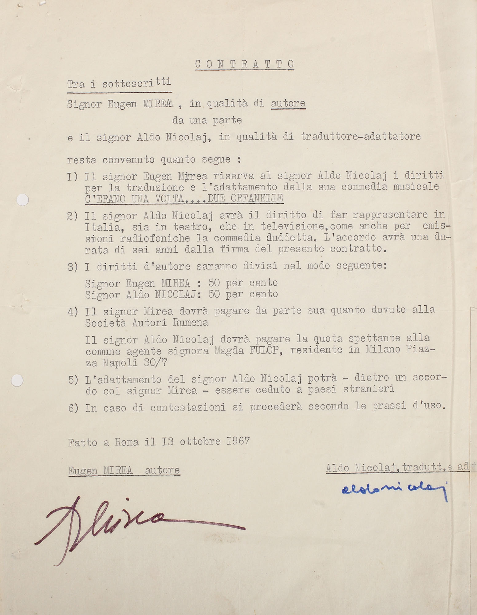 Contract între dramaturgul Eugen Mirea și dramaturgul italian Aldo Nicolaj, cu privire la împărțirea dreptului de autor, purtând semnăturile olografe ale celor doi