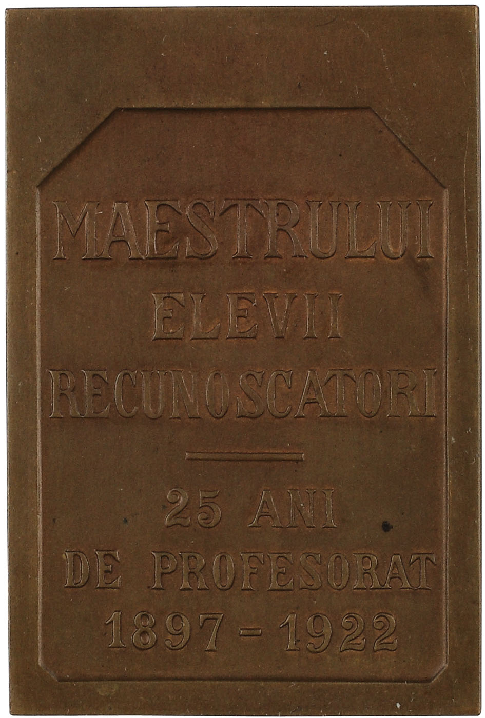 Plachetă "Prof. Ștefan Minovici", oferită de elevii recunoscători, 1922