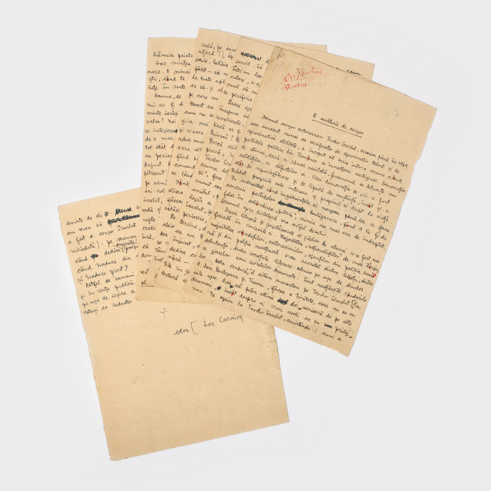 Cinci file de manuscris, conţinând textul­ "O secătură de cenzor", pamflet în care este atacat Teodor Scarlat, scris şi semnat olograf de Ion Caraion, provine din colecţia Saşa Pană