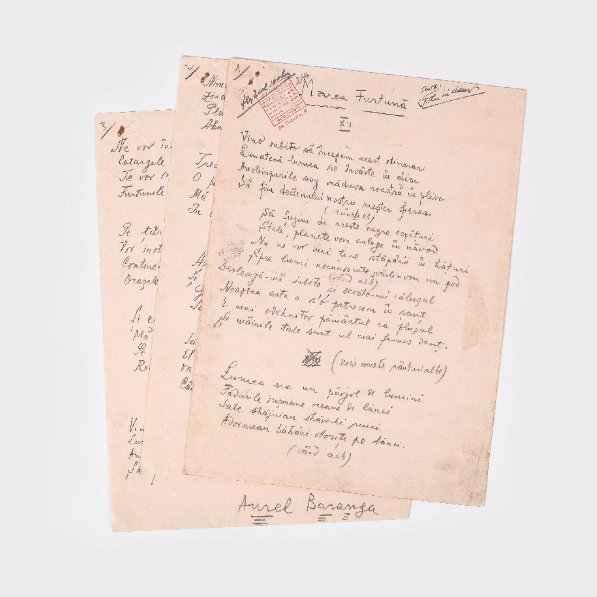 Trei file manuscris,­ "Marea furtună", de Aurel Baranga, date spre publicare Revistei Orizont, cu indicaţii pentru punere în pagină, provine din colecţia Saşa Pană