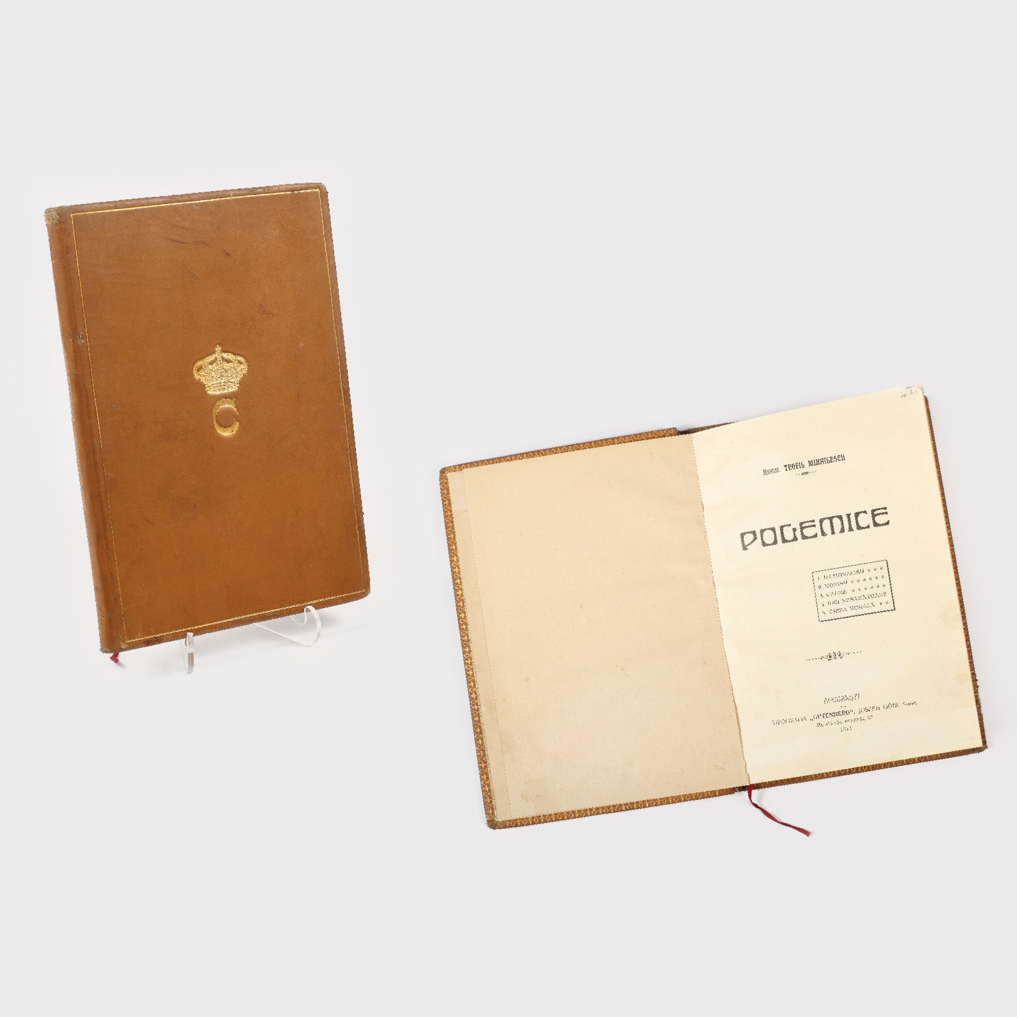 "Polemice - raționalism, monism, cauze, idei nesănătoase, criza morală", de Arhim. Teofil Mihăilescu, Bucureşti, 1911, exemplarul provine din biblioteca Regelui Carol I