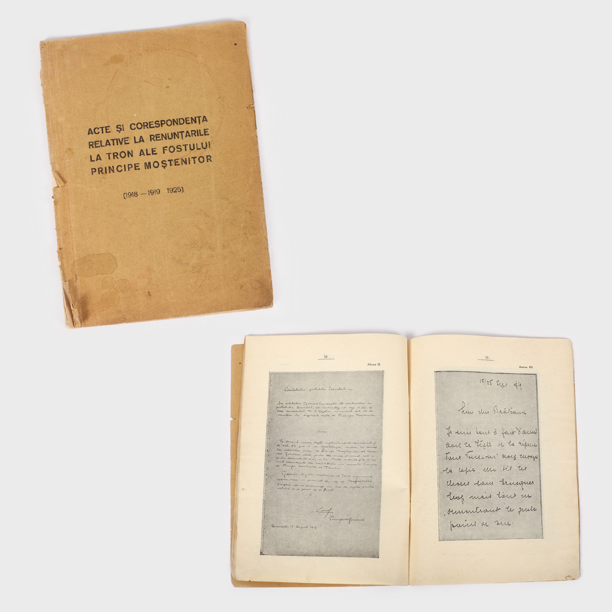 Dosar publicat ”Acte și corespondență relative la renunțarea la tron ale fostului Principe Moștenitor  Carol al II-lea, cu reproduceri fotografice de pe originalele, în anexe, 1918-1919-1925”