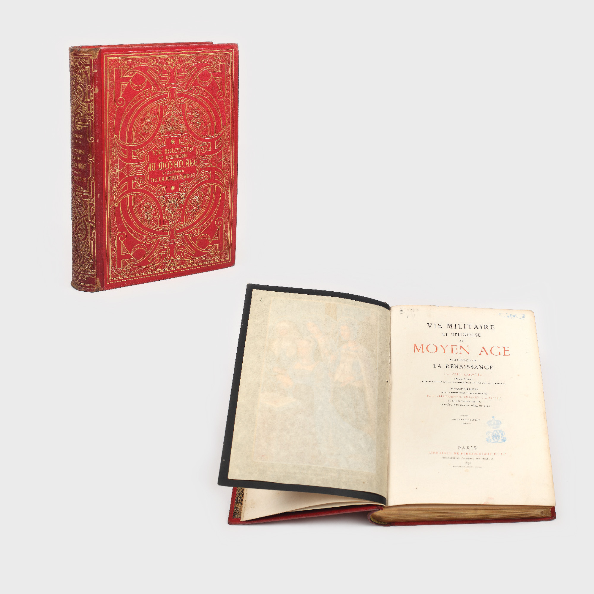 "Viața militară și religioasă în Evul Mediu și Renaștere", de Paul Lacroix, ediţie Firmin Didot, bogat ilustrată, tipărită la Paris în 1876