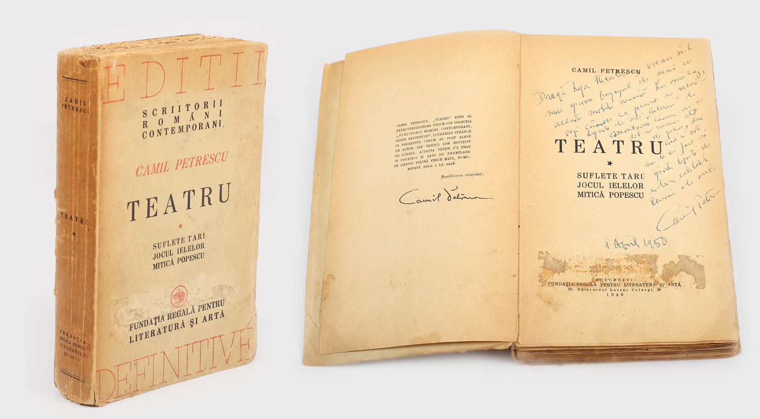 Volum de teatru, conținând textele pieselor Suflete tari, Jocul ielelor și Mitică Popescu, publicat în 1946, exemplar cu dedicația olografă a autorului, Camil Petrescu