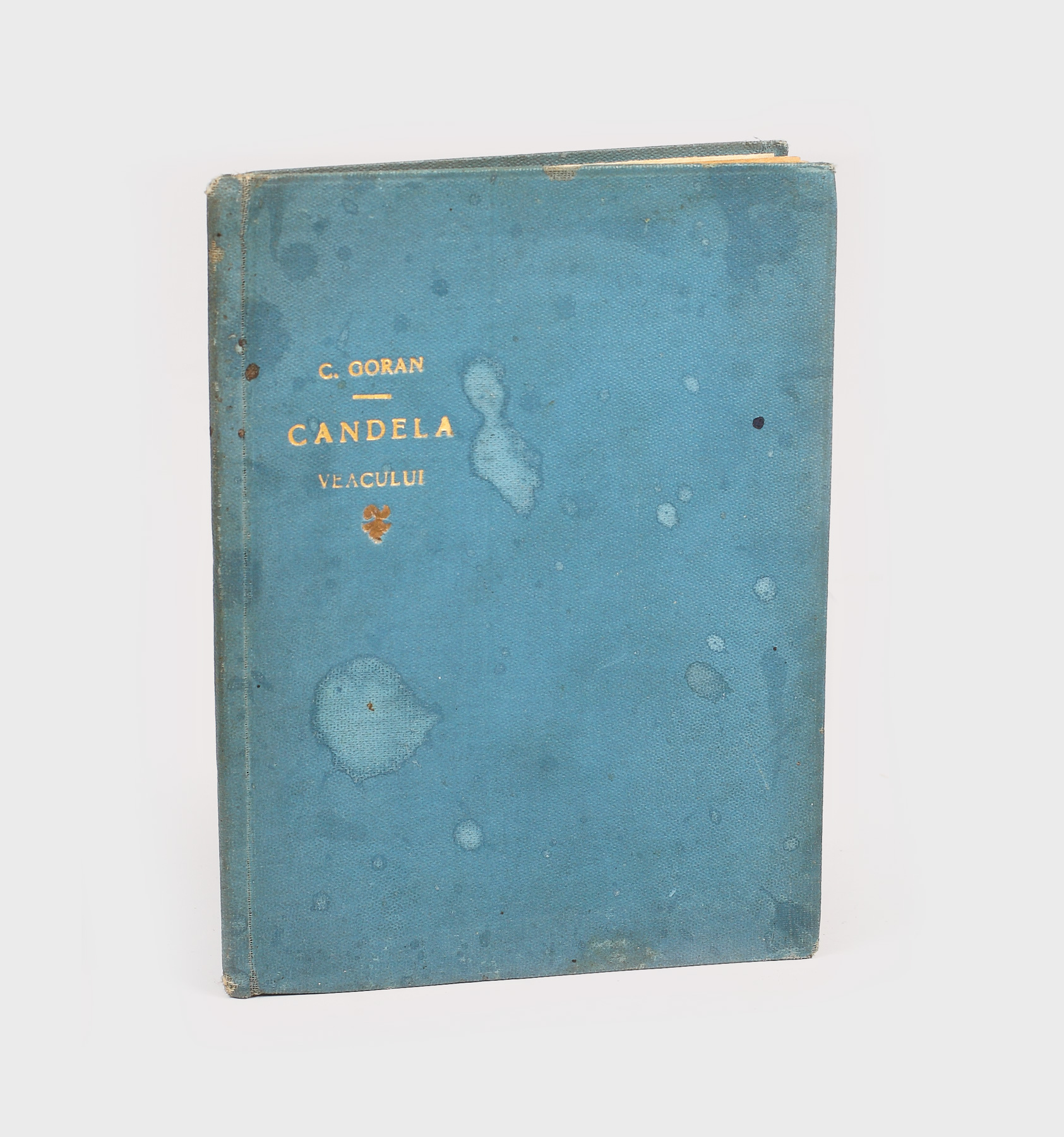 Constantin Goran - Candela veacului, publicată în 1932, exemplar cu dedicația olografă a autorului către Eugen Lovinescu
