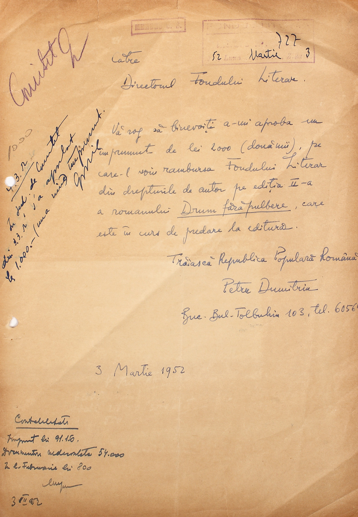 Cerere adresată directorului Fondului Literar de către scriitorul Petru Dumitriu, purtând semnătura olografă