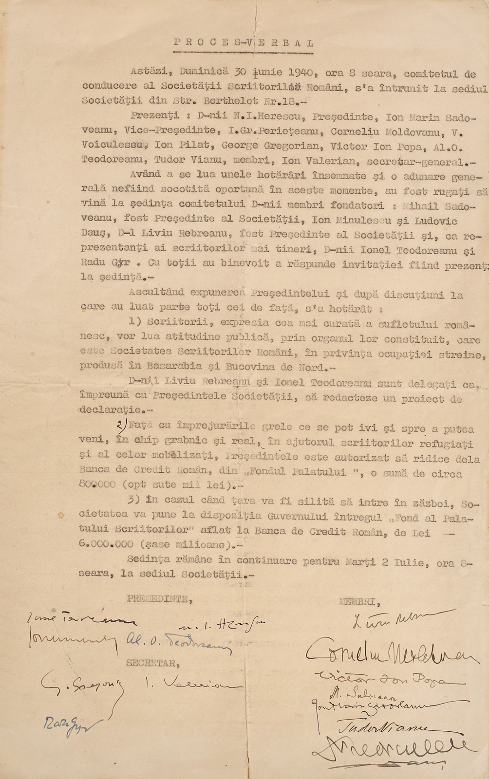 Proces verbal al Societății Scriitorilor Români din 30 Iunie 1940, protestând împotriva ocupării Basarabiei și a Bucovinei de Nord, semnat de: Liviu Rebreanu, Mihail Sadoveanu, Ion Marin Sadoveanu, Tudor Vianu, Vasile Voiculescu și Ionel Teodoreanu