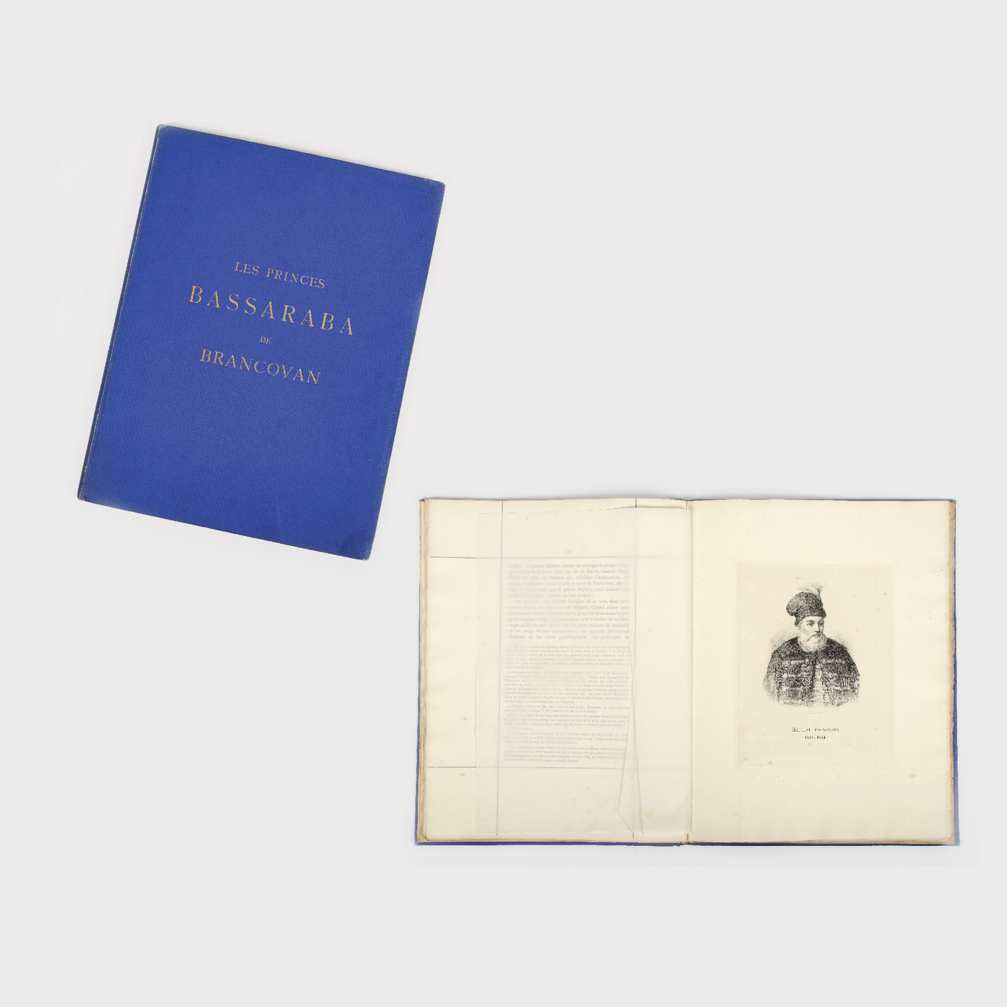 Le comte Amedée de Foras, "Les princes Bassaraba de Brancovan", Geneve, 1889, istorie a familiei Brâncoveanu cu gravuri originale, exemplar numerotat 105 din 300