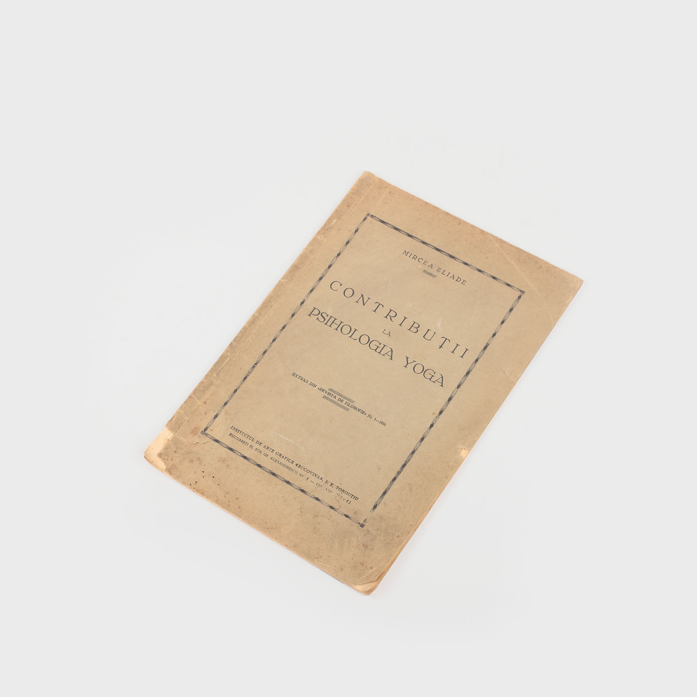 Mircea Eliade, Contribuţii la psihologia YOGA, 1931, cu semnătura olografă a autorului