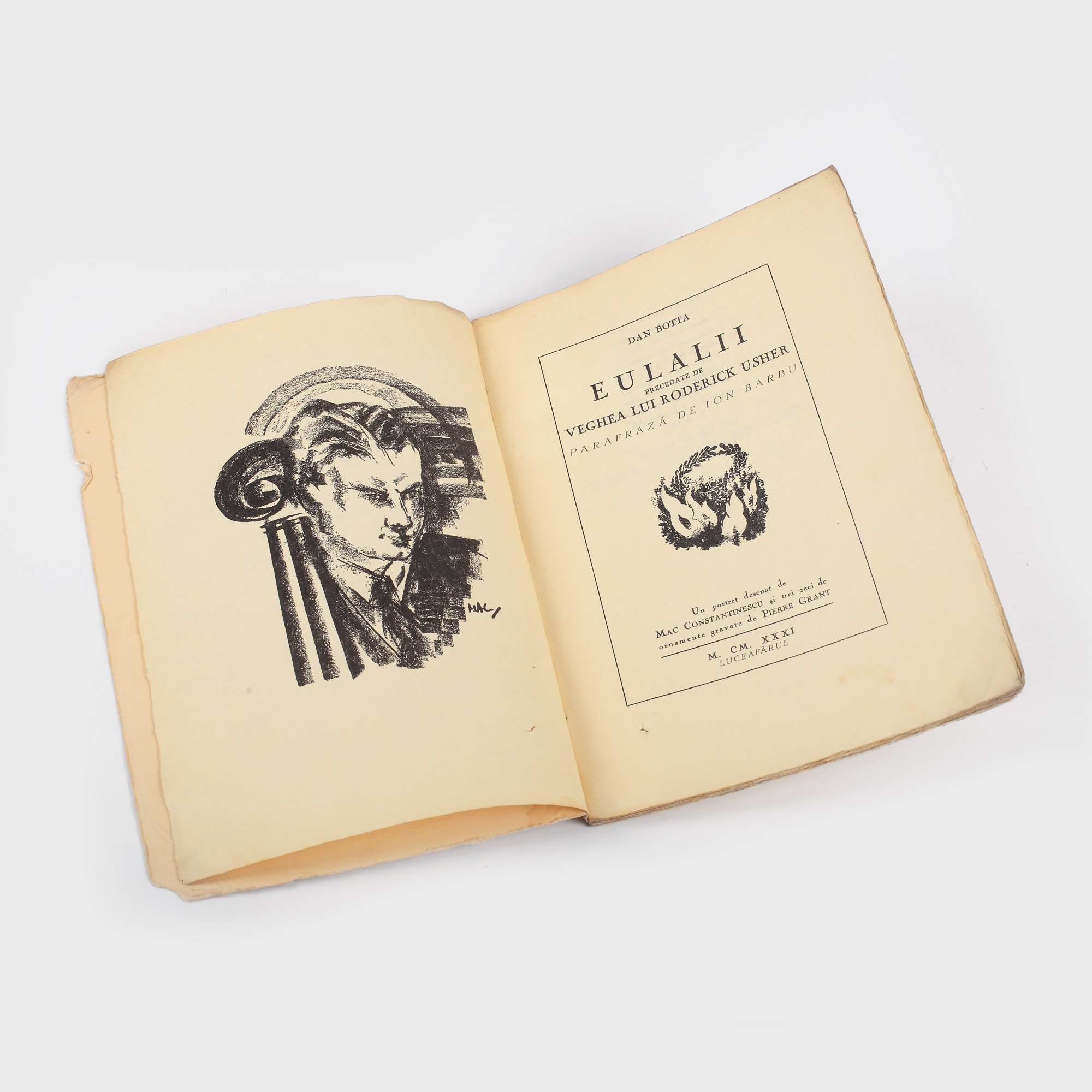 Dan Botta, „Eulalii”, cu dedicaţia olografă a autorului, o parafrază de Ion Barbu și un portret desenat de Mac Constantinescu, cu 30 de ornamente gravate de Petre Grant, 1931