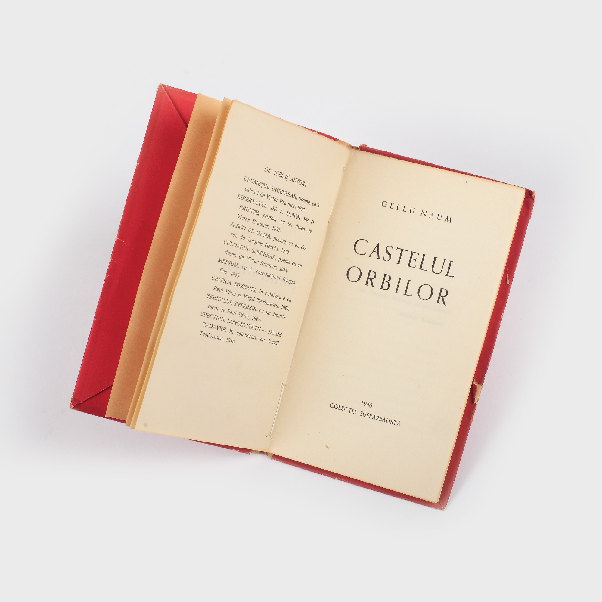 Gellu Naum, „Castelul orbilor”, cu dedicaţia olografă a autorului, Colecţia Suprarealistă, 1946, ediție rară (exemplarul 128/300)