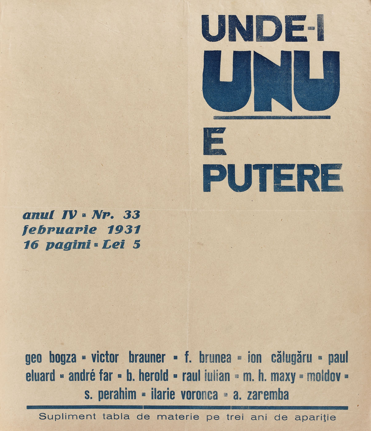 Afiș ”unde-i UNU e putere”, 1930, piesă de colecție, raritate absolută, provine din colecția poetului avangardist Sașa Pană
