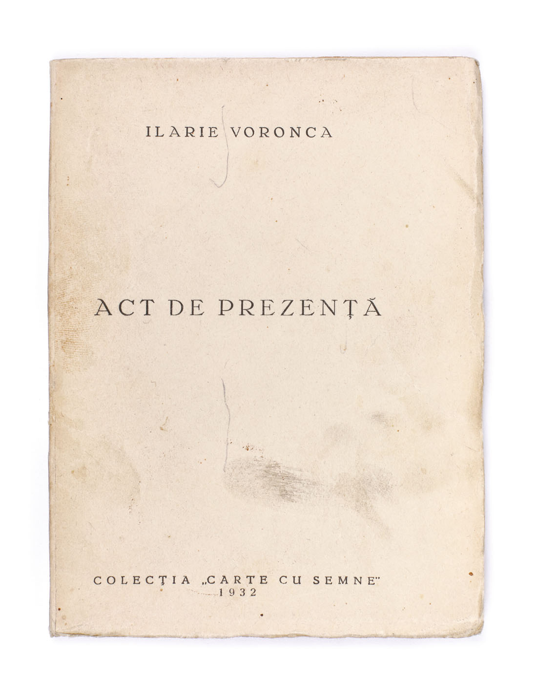 "Act de prezență”, de Ilarie Voronca, București, 1932