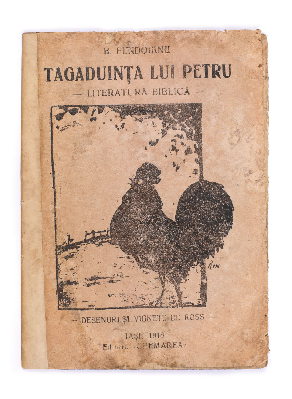 ”Tăgăduința lui Petru”, de Benjamin Fundoianu, Iași, 1918, piesă foarte rară, de colecție