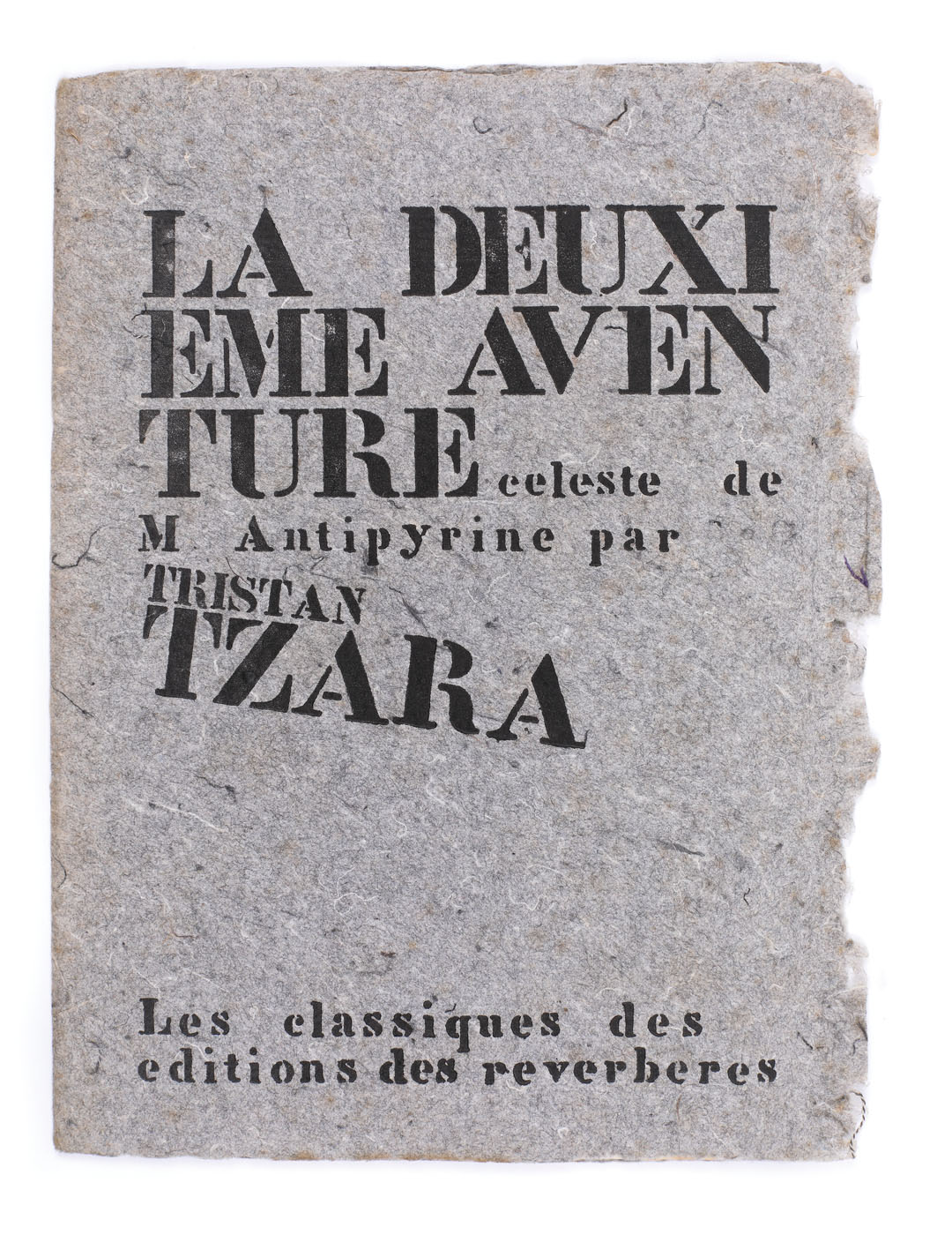 "La Deuxieme Aventure celeste de Monsieur Antipyrine", by Tristan Tzara, Paris, 1938, rare edition, collector's piece