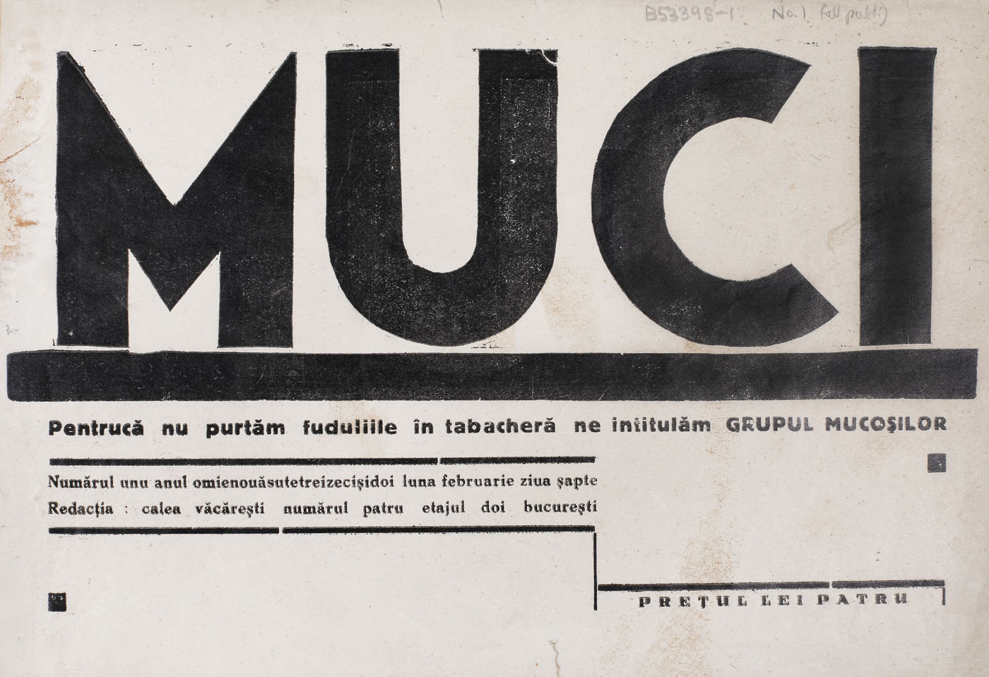 "Muci / Snot" - Avant-garde Magazine, unique issue, Bucharest, 7th of February 1932, absolutely rare, collector's piece