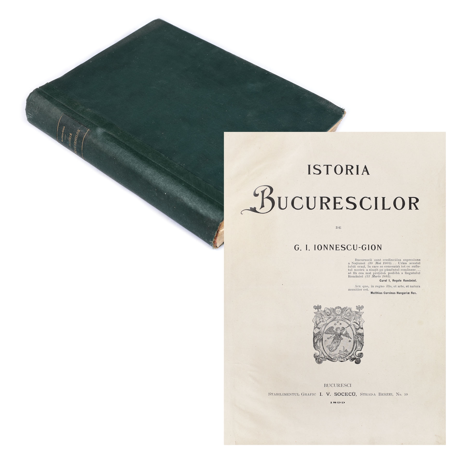 ”Istoria Bucureștilor,” de Gheorghe Ionescu-Gion, ediție de lux bogat ilustrată, București, 1899, provine din colecția poetului Corneliu Vadim Tudor