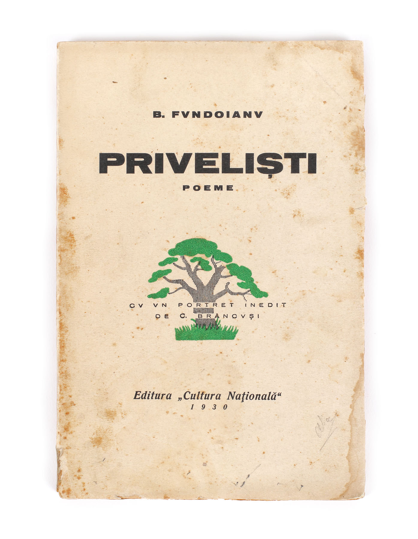 ”Priveliști”, de Benjamin Fundoianu, București, 1930, cu un portret realizat de Constantin Brâncuși