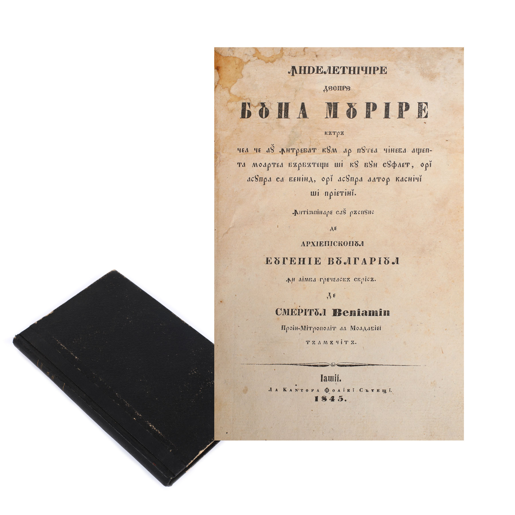 ”Îndeletnicire despre buna murire; întâmpinare sau răspuns”, de arhiepiscopul Eugenie Vulgariul, ediție princeps, Iași, 1845, ultima carte tradusă de Veniamin Costache, mitropolit al Moldovei