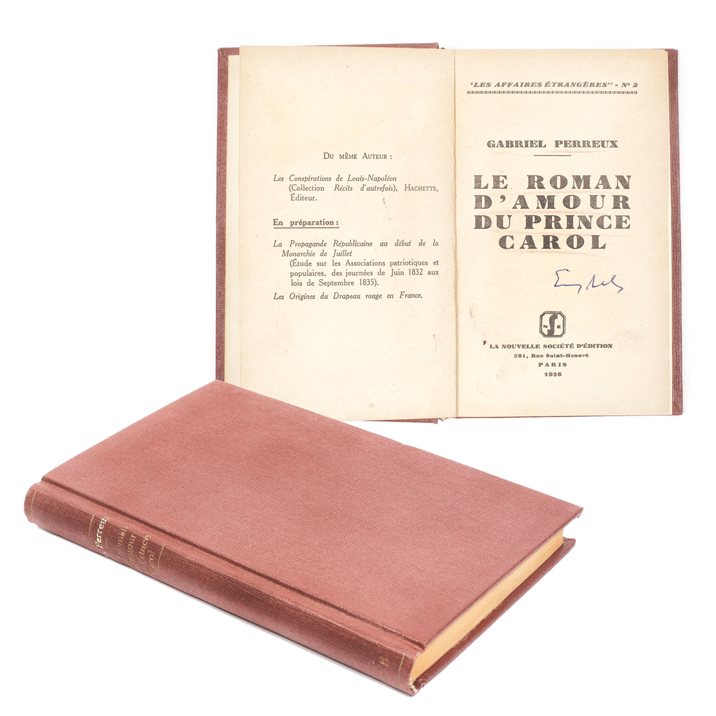 "Le roman d'amour du Prince Carol", by Gabriel Perreux, French, Paris, 1928, with the signature of writer Eugen Barbu