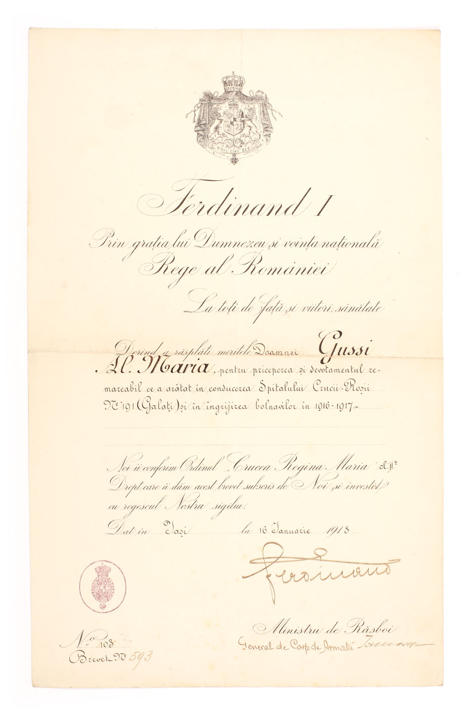 Brevet de conferire a Ordinului "Crucea Regina Maria", clasa a II-a, Mariei Gussi, pentru devotamentul său remarcabil în conducerea Spitalului Crucii Roşii No. 191 şi în îngrijirea bolnavilor în anii 1916 - 1917 din Galaţi, semnat de Regele Ferdinand I, Iaşi, 1918