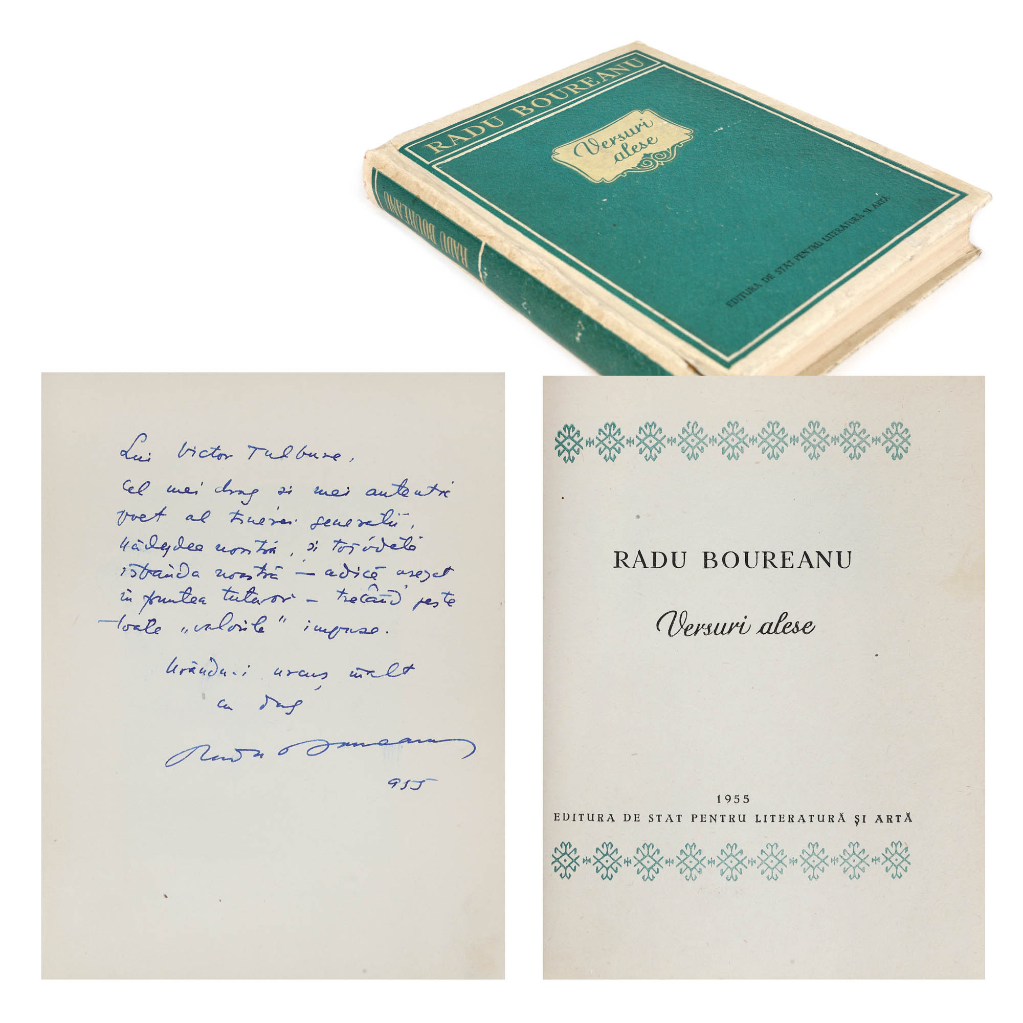 ”Versuri alese”, de Radu Boureanu, București, 1955, cu dedicația și semnătura olografă a autorului către Victor Tulbure