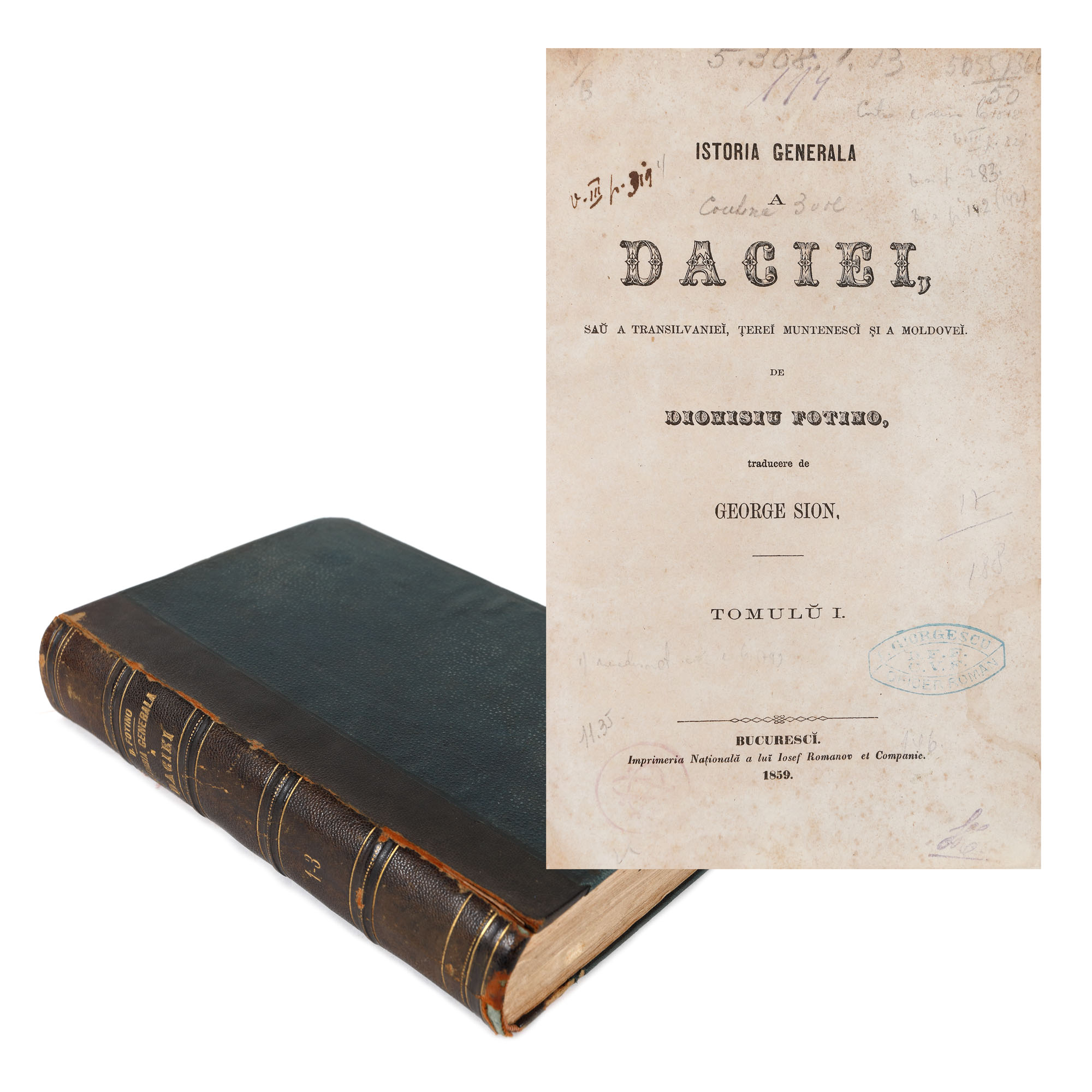 ”Istoria generală a Daciei, sau a Transilvaniei, Țerei Muntenesci și a Moldovei”, de Dionisiu Fotino, tradusă de George Sion, colegat de trei volume, București, 1859, cu ex-libris