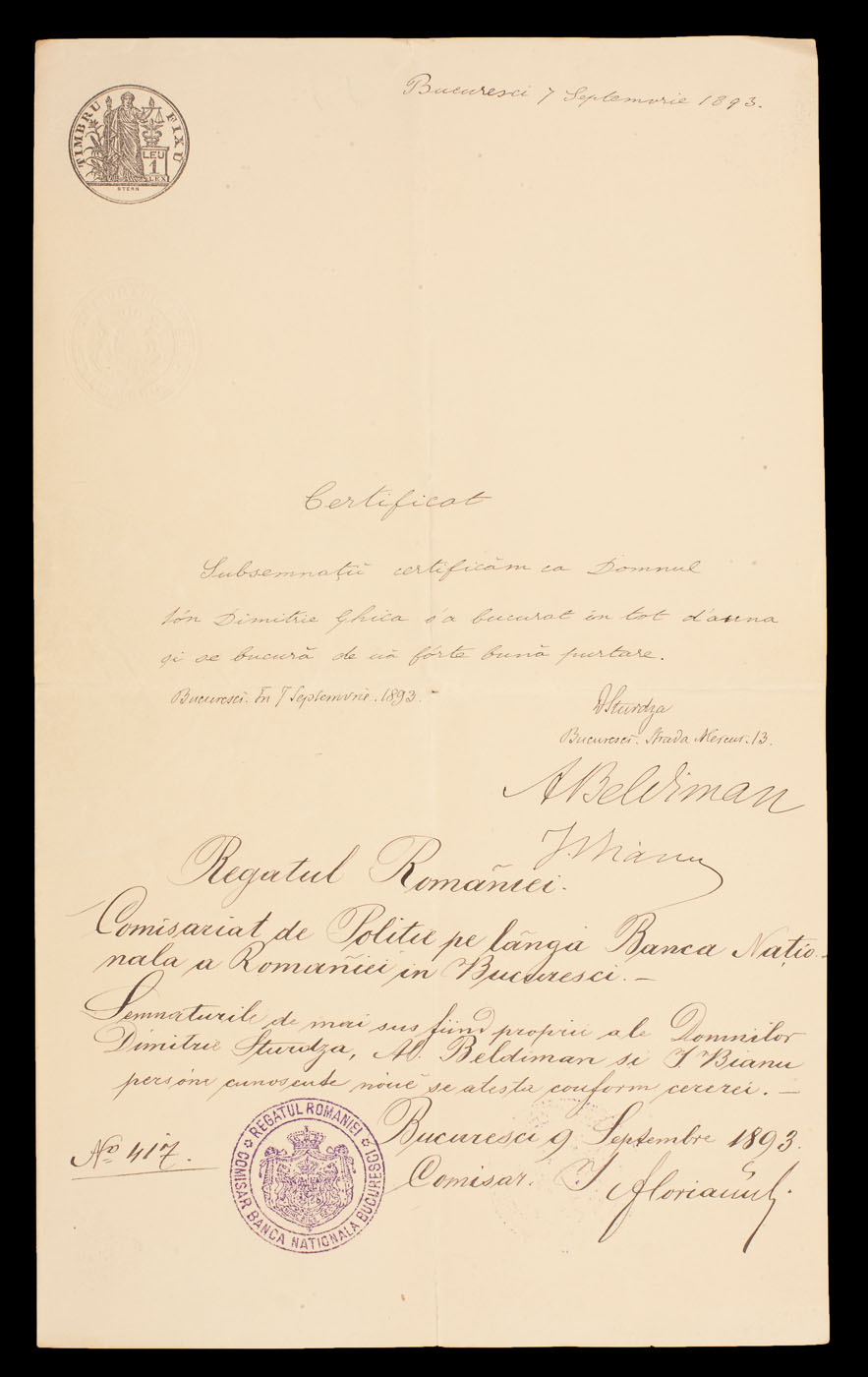 "Certificat de bună purtare" emis de Comisariatul de poliţie de pe lângă Banca Naţională a României, pe numele lui Ion Ghica, București, 7 septembrie 1893, conține şi semnăturile olografe ale lui Dimitrie Sturdza, Alexandru Beldiman, Ioan Bianu