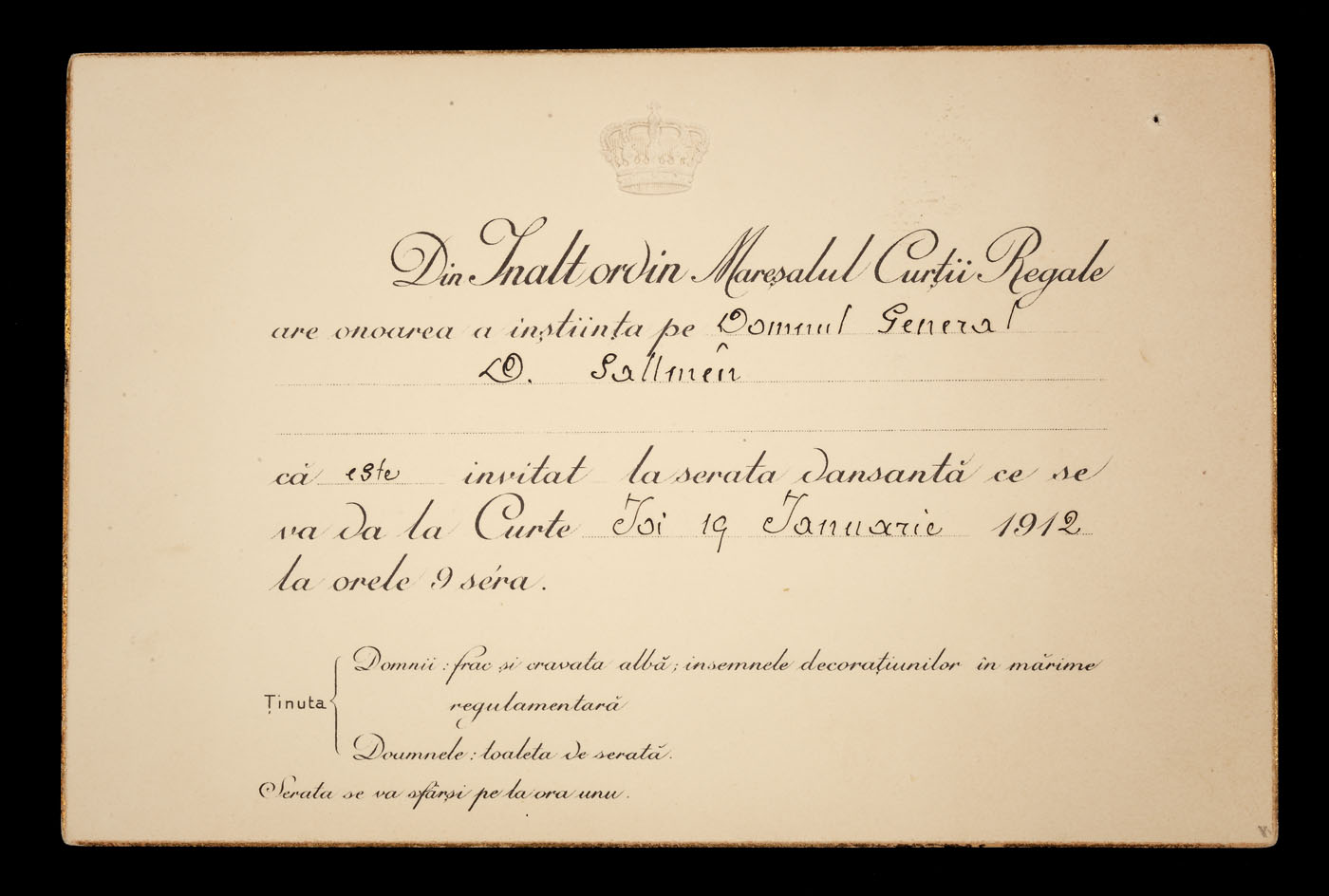 Invitaţie la o serată dansantă, trimisă de Curtea Regală către generalul Dimitrie Salmen, 19 ianuarie 1912, provine din colecţia  ing. Ion D. Ghica