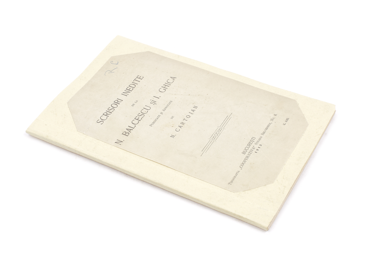 "Scrisori inedite de la Nicolae Bălcescu și Ioan Ghica - publicate și adnotate de N. Cartojan", București, 1913, cu dedicaţie şi semnătura olografă a lui Nicolae Cartojan şi sigiliu colonelului Grigore Locusteanu, provine din colecţia Dimitrie I. Ghica