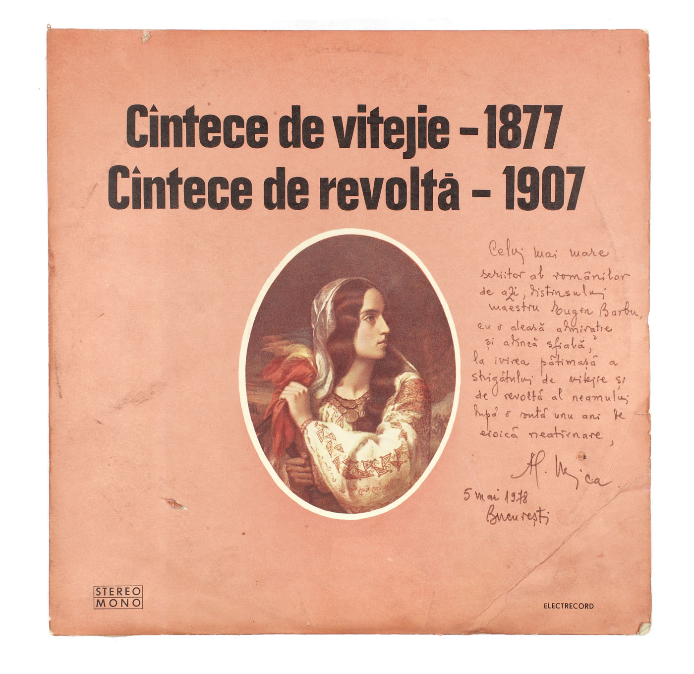 Disc vinyl "Cântece de vitejie -1877; Cântece de revoltă - 1907", interpret Alexandru Mica, cu dedicația lui către scriitorul Eugen Barbu, 1971