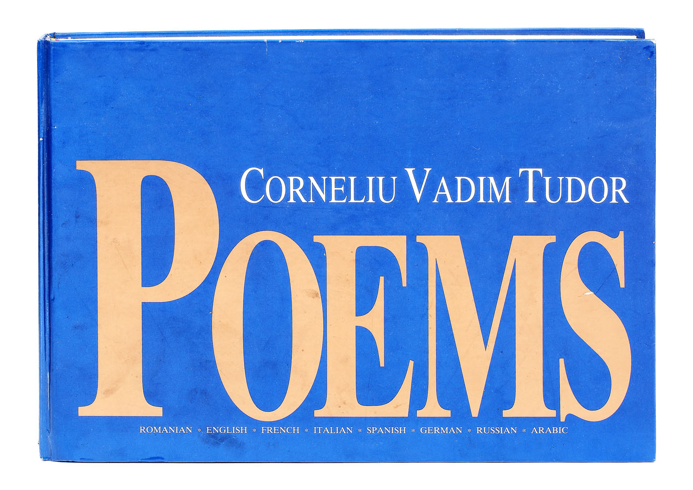 ”Poeme”, de Corneliu Vadim Tudor, București, 1998, ediție în română, engleză, franceză, italiană, spaniolă, germană, rusă și arabă, cu dedicația autorului către Marga Barbu