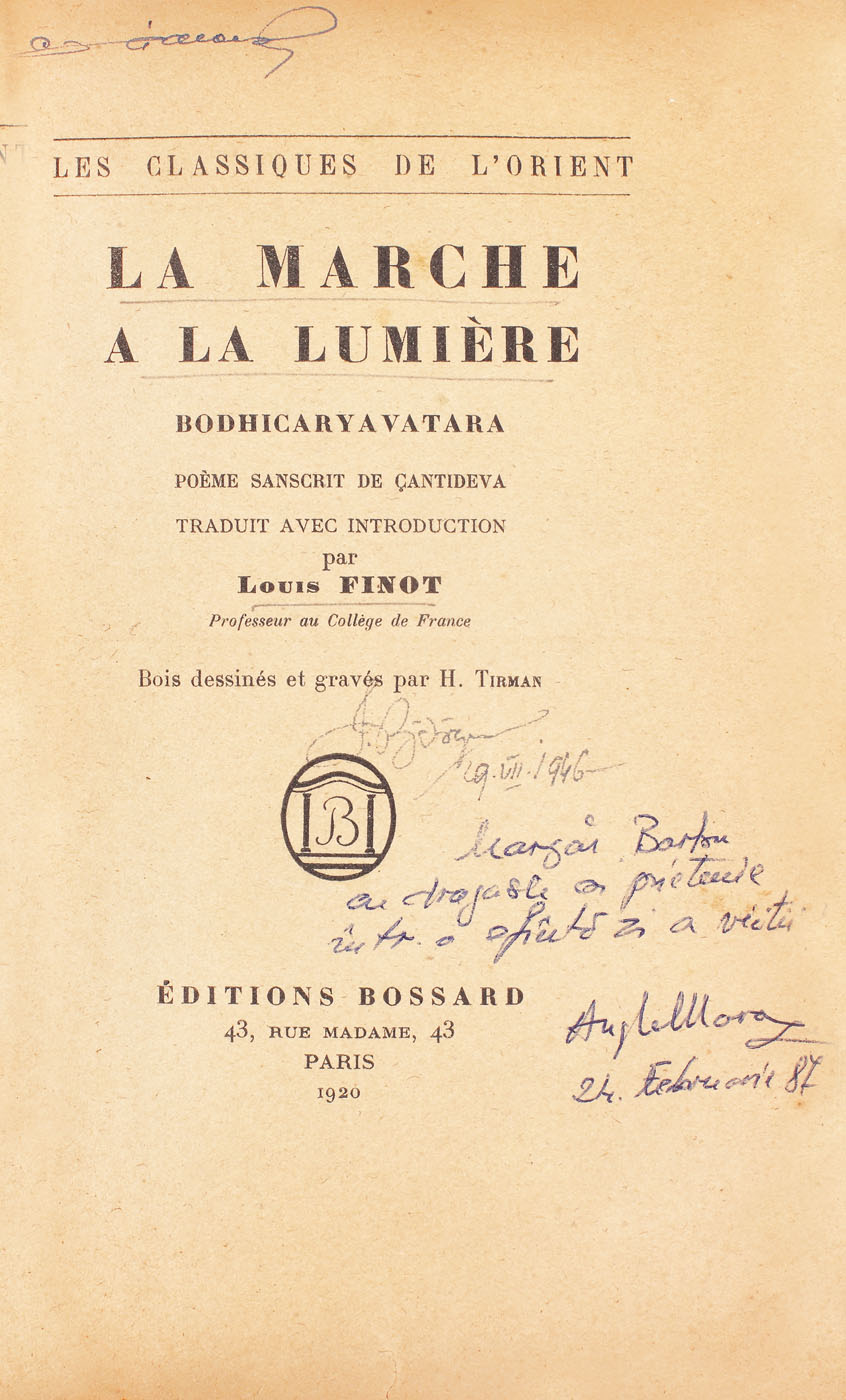 "Marșul spre lumină - Bodhisattvacaryāvatāra", franceză, Paris, 1920, cu o dedicație către Marga Barbu