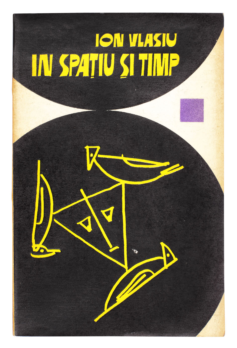 ”În spațiu și timp”, de Ion Vlasiu, Cluj-Napoca, 1970, cu dedicația autorului către scriitorul Eugen Barbu
