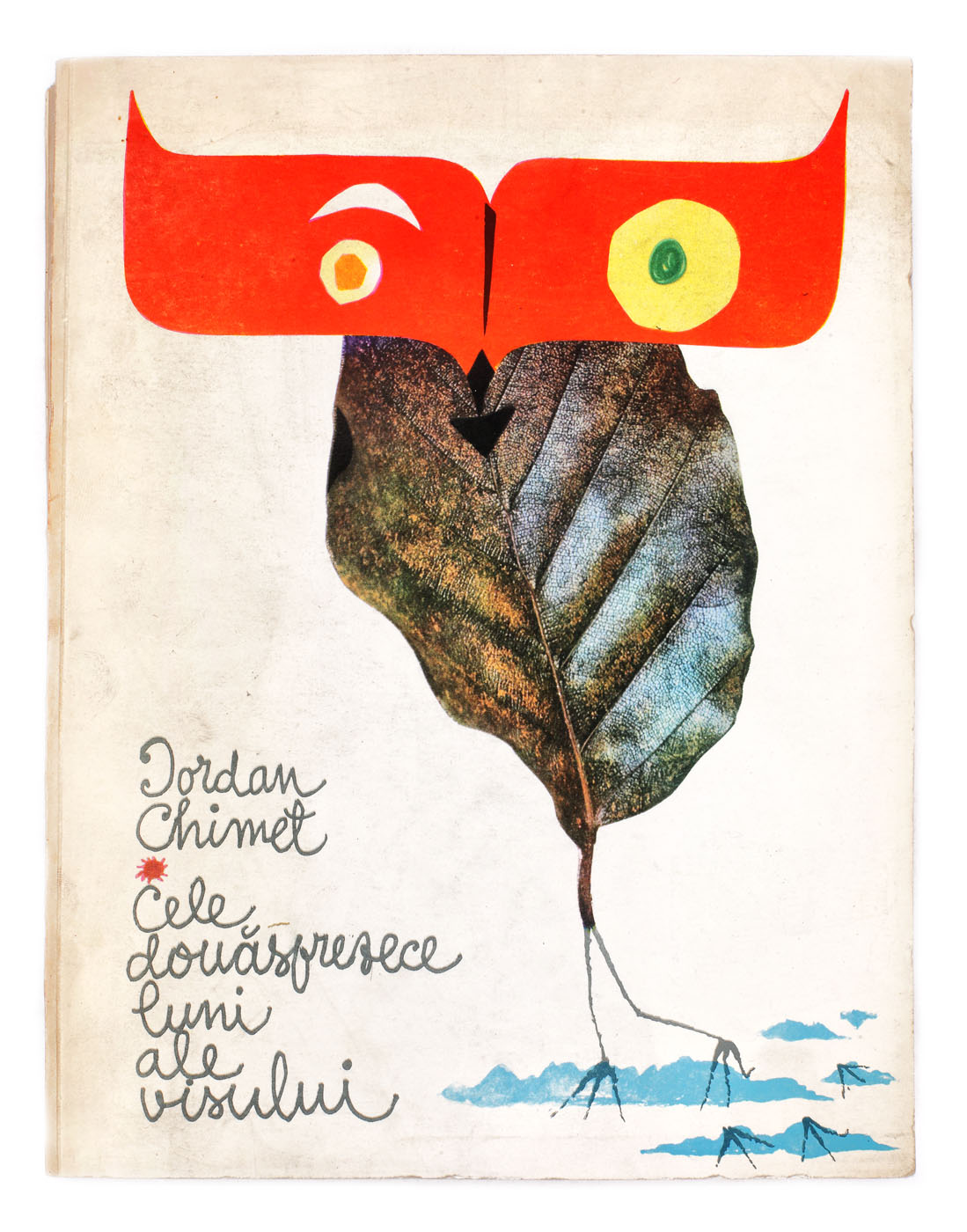 "Cele douăsprezece luni ale visului - antologia inocenței", de Iordan Chimet, București, 1972, cu dedicația autorului către scriitorul Eugen Barbu