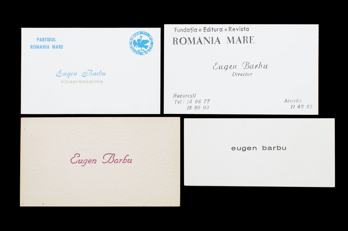 Lot format din două cărți de vizită aparținând lui Eugen Barbu în calitatea de Vicepreședinte al Partidului România Mare respectiv director al Editurii "România Mare" și două cartonașe pentru așezarea la masă