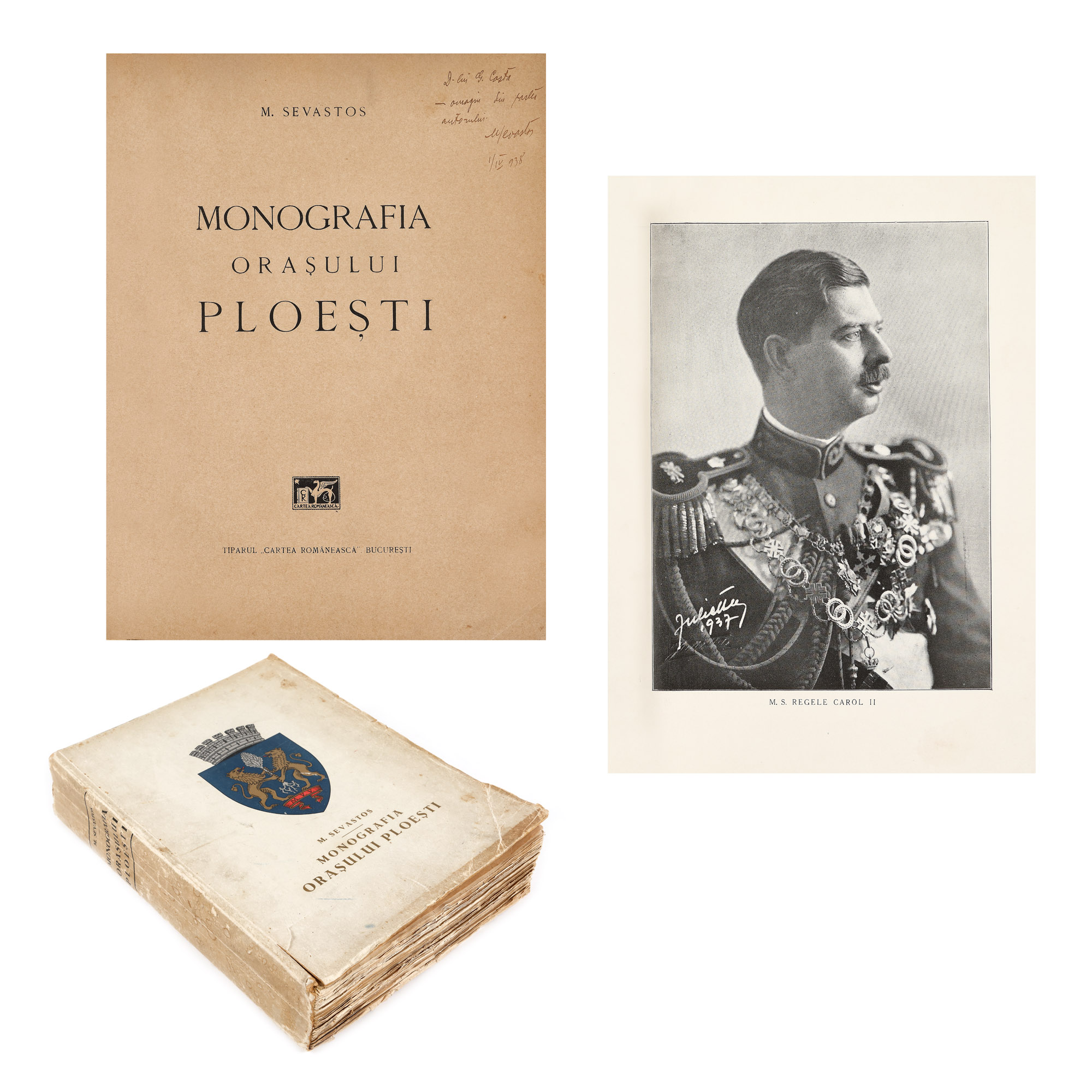 "Monografia orașului Ploiești", by Mihail Sevastos, Bucharest, 1937, with the author's dedication, rare collectible item