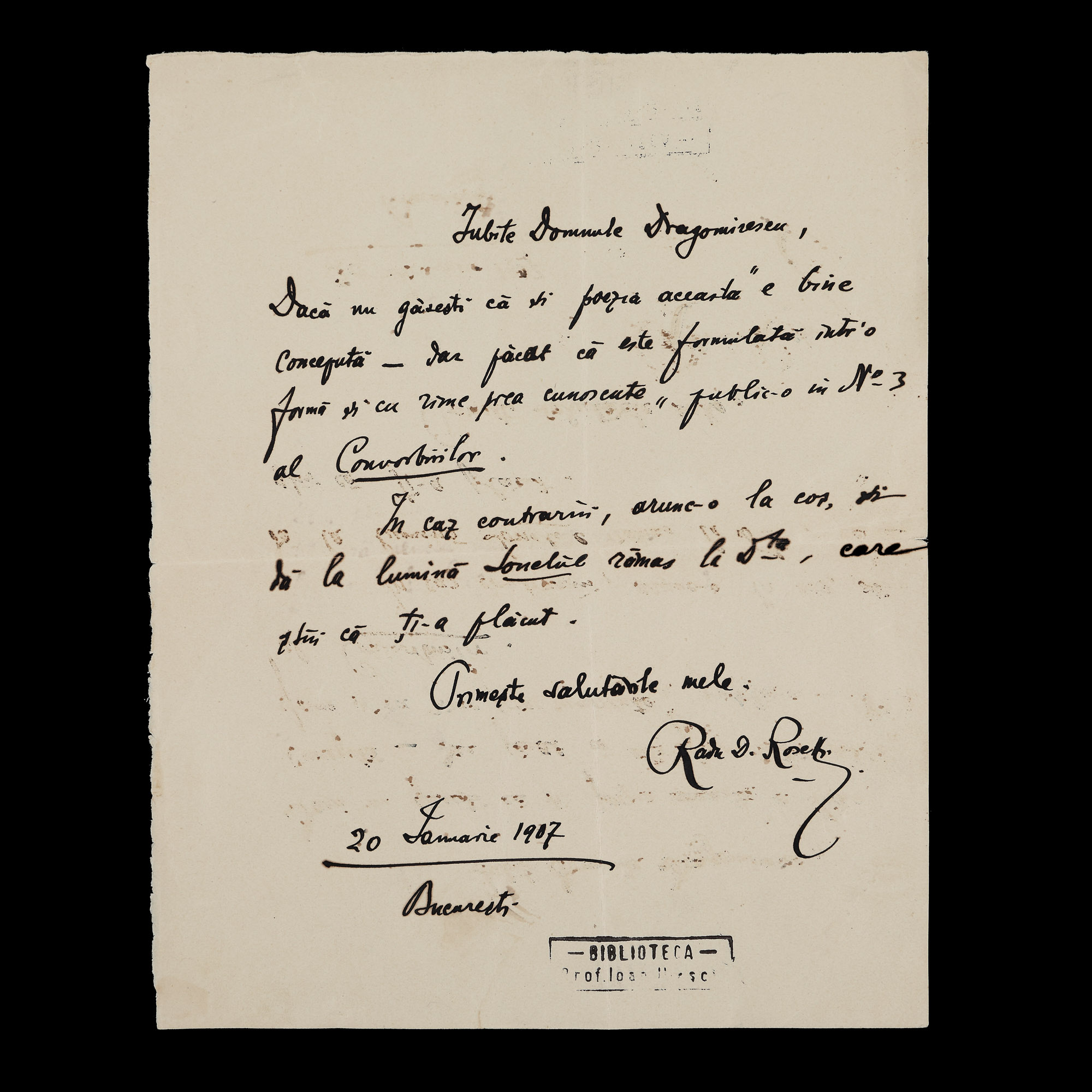 Letter sent by historian Radu D. Rosetti to Mihail Dragomirescu about the publication of a poem in "Convorbiri Literare", Bucharest, January 20, 1907, with autograph (1 sheet)