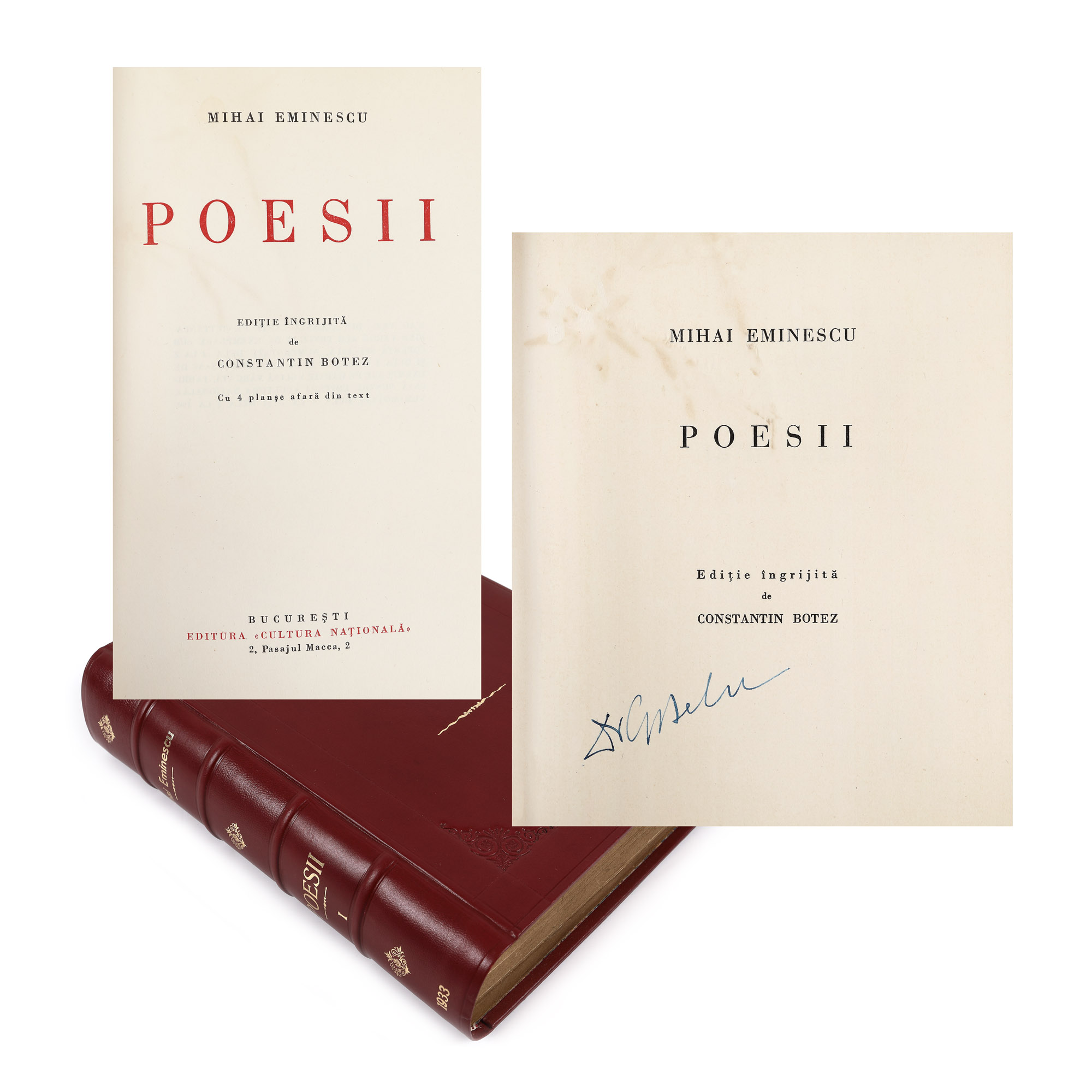 ”Poesii”, de Mihai Eminescu, ediție îngrijită de Constantin Botez, București, 1933