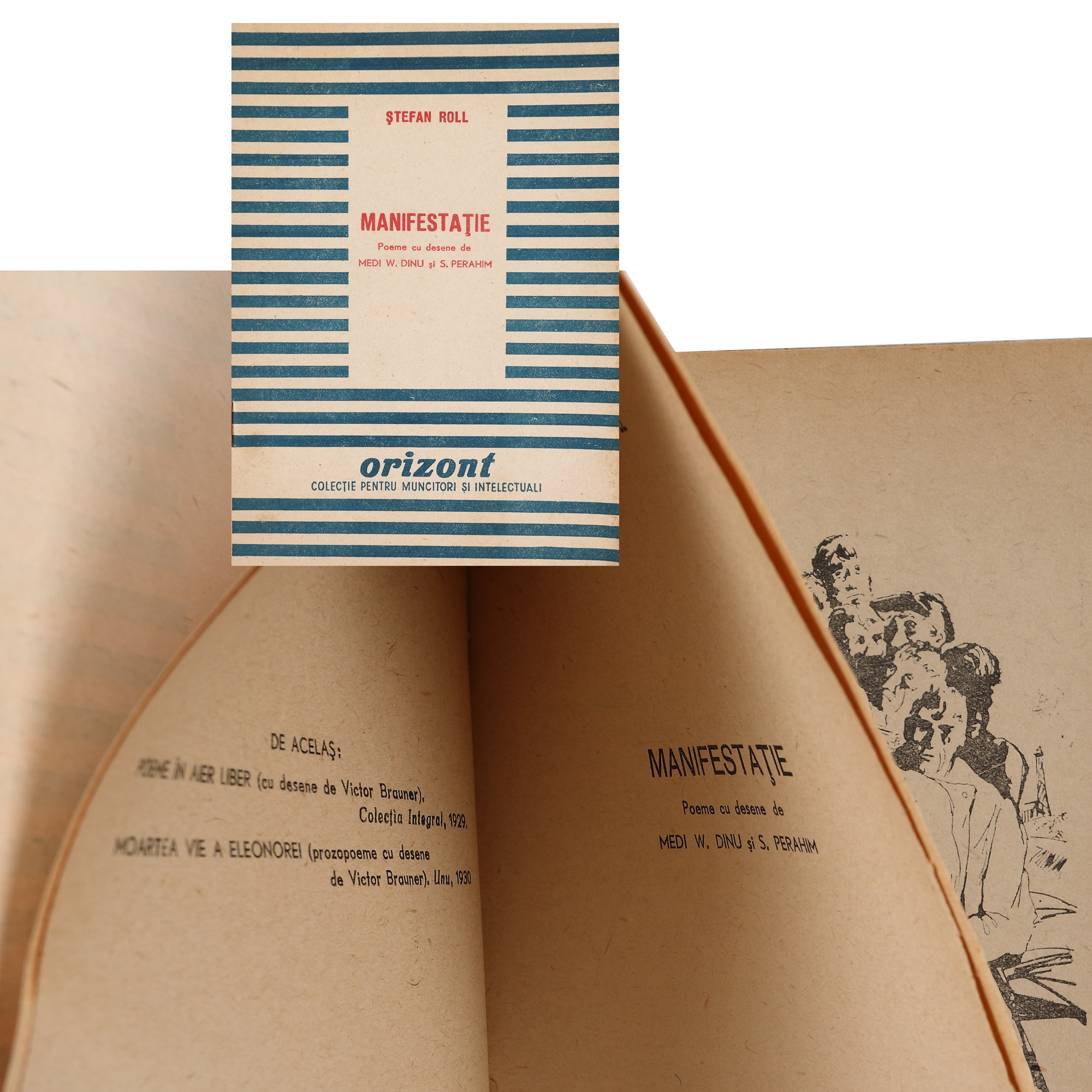 "Manifestație", by Ștefan Roll, Bucharest, 1945, with drawings by Medi Dinu and Jules Perahim, part of the collection of the avant-garde poet Sașa Pană