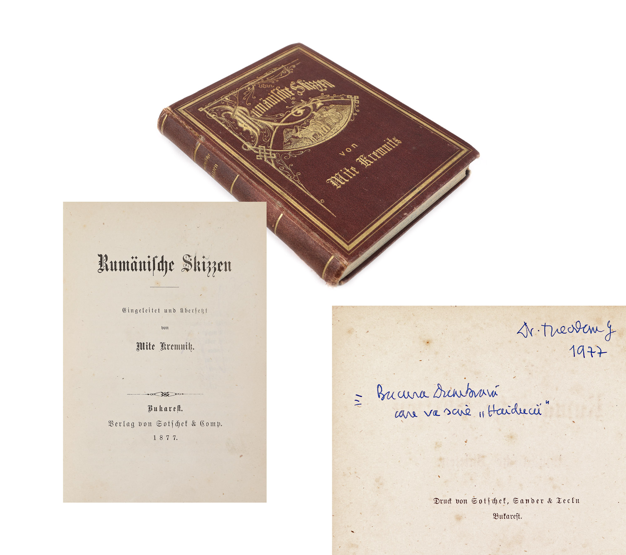 "Schițe Românești", collected by Mite Kremnitz, editio princeps, German, Bucharest, 1877, includes sketches by Ioan Slavici, Iacob Negruzzi and Alexandru Odobescu
