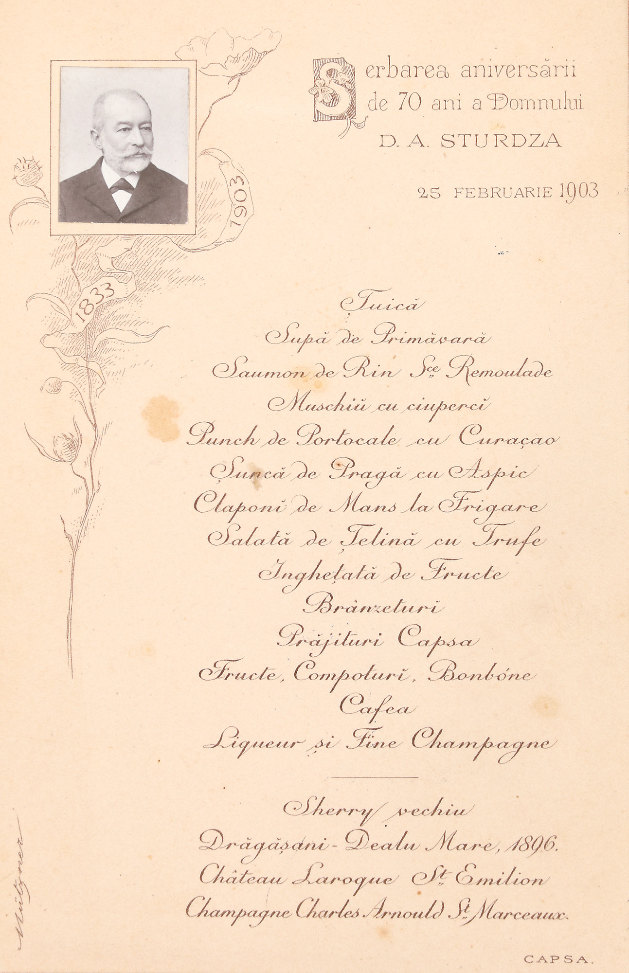 The menu organised on the occasion of the celebration of the 70th birthday of D.A. Sturdza, made by the engraver of the Royal Court, Marcu Mutzner, February 25, 1903