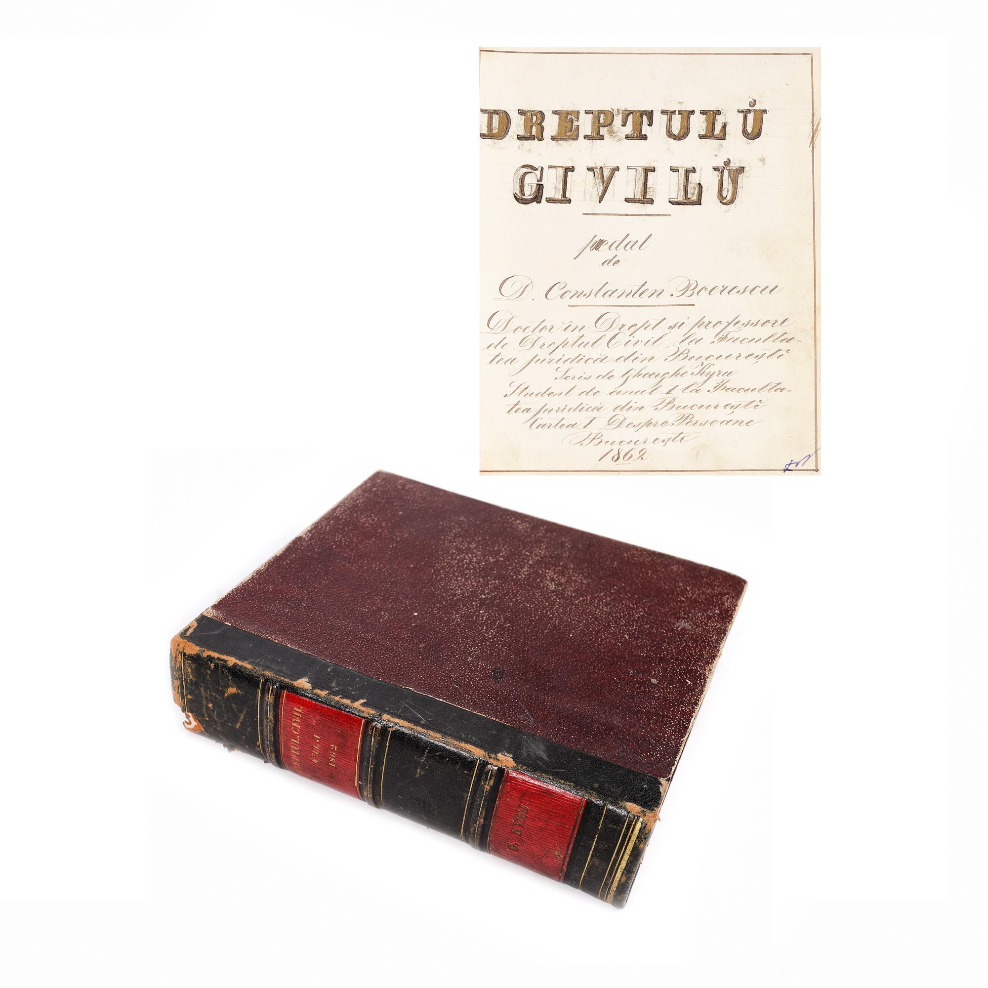 Manuscript, "Civil law - About persons", taught by Constantin Boerescu, recorded by Gheorghe Kyru, Bucharest, 1862