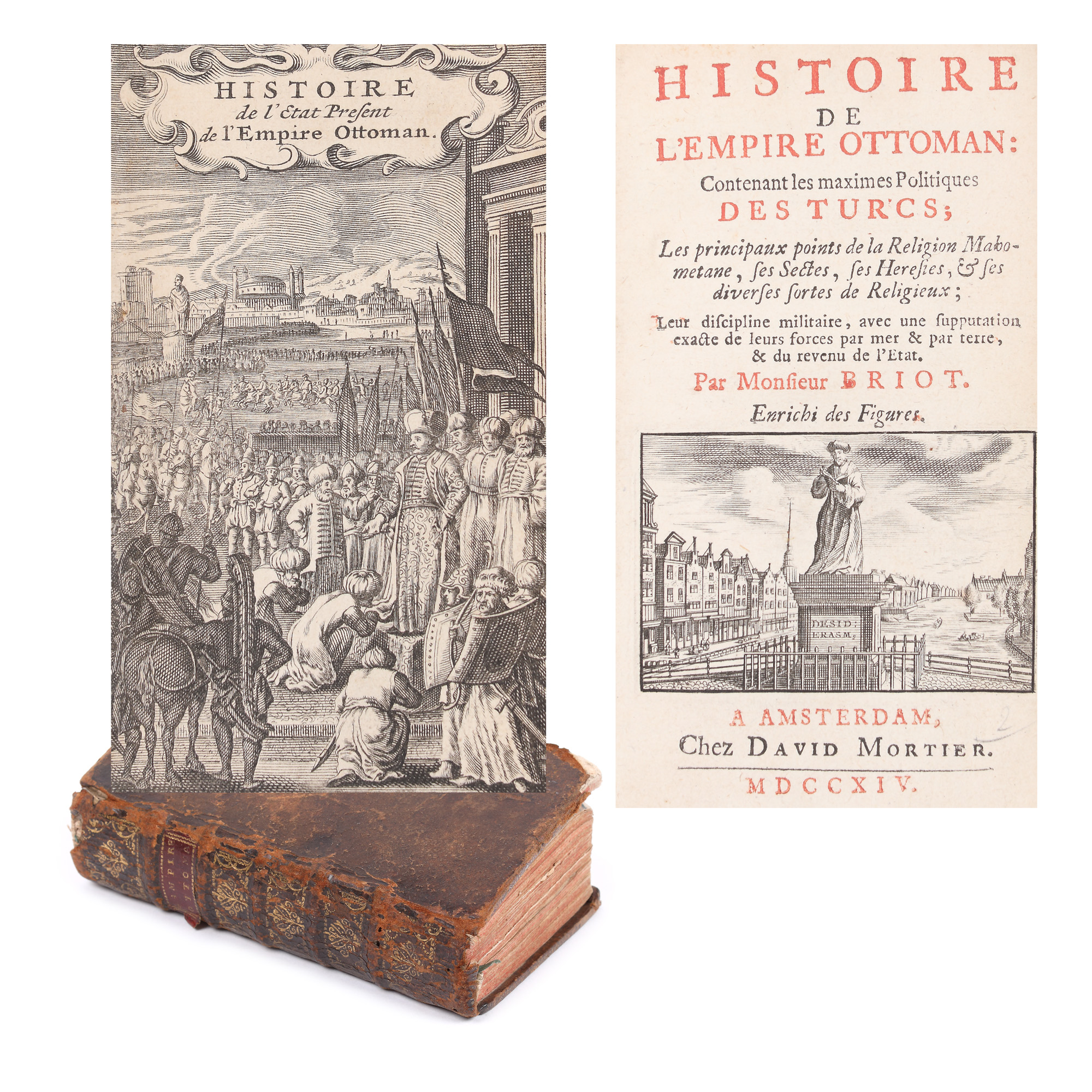 ”Istoria Imperiului Otoman”, de Pierre Briot, franceză, Amsterdam, 1714, cu 18 gravuri